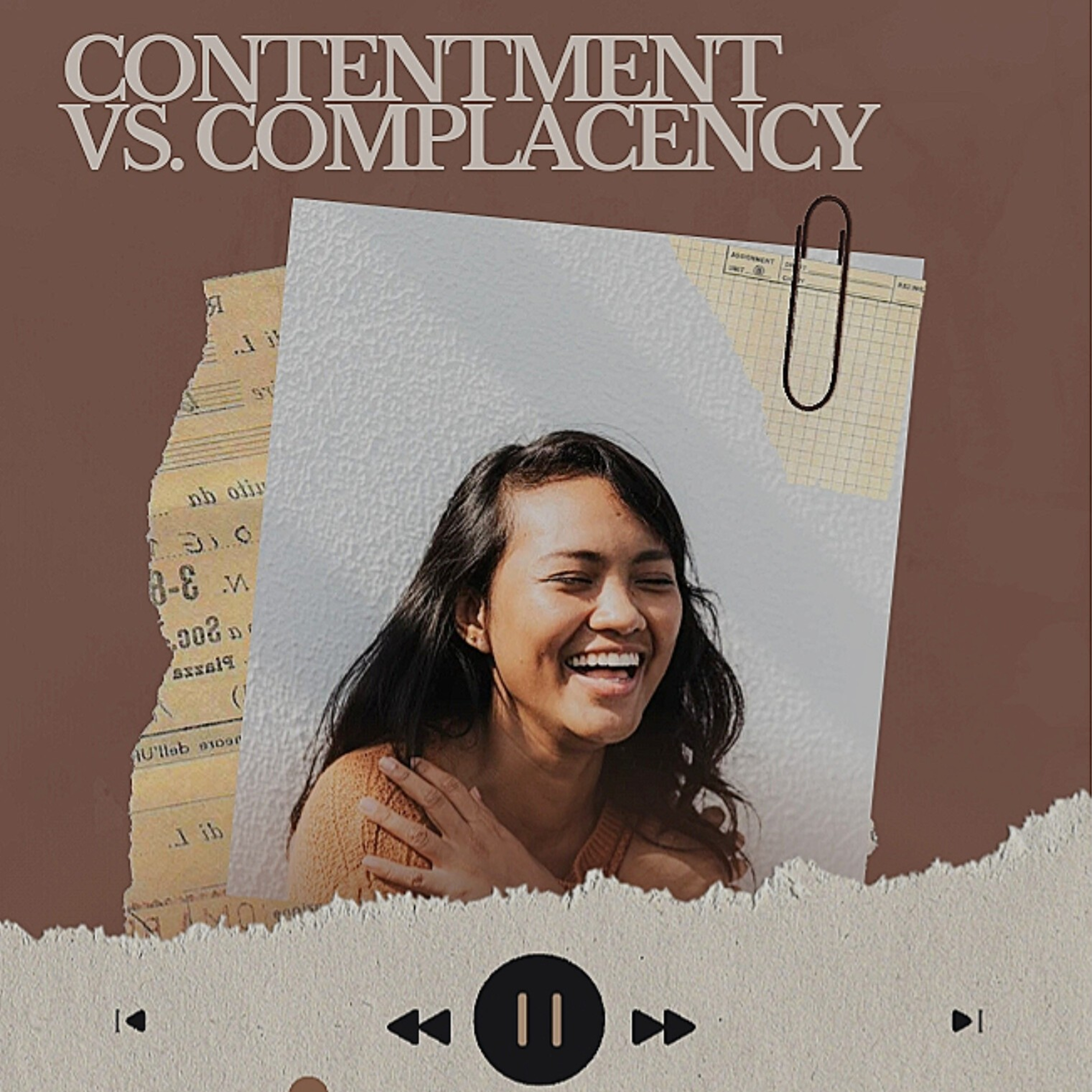 CONTENTMENT VS COMPLACENCY 🌧️ episode artwork