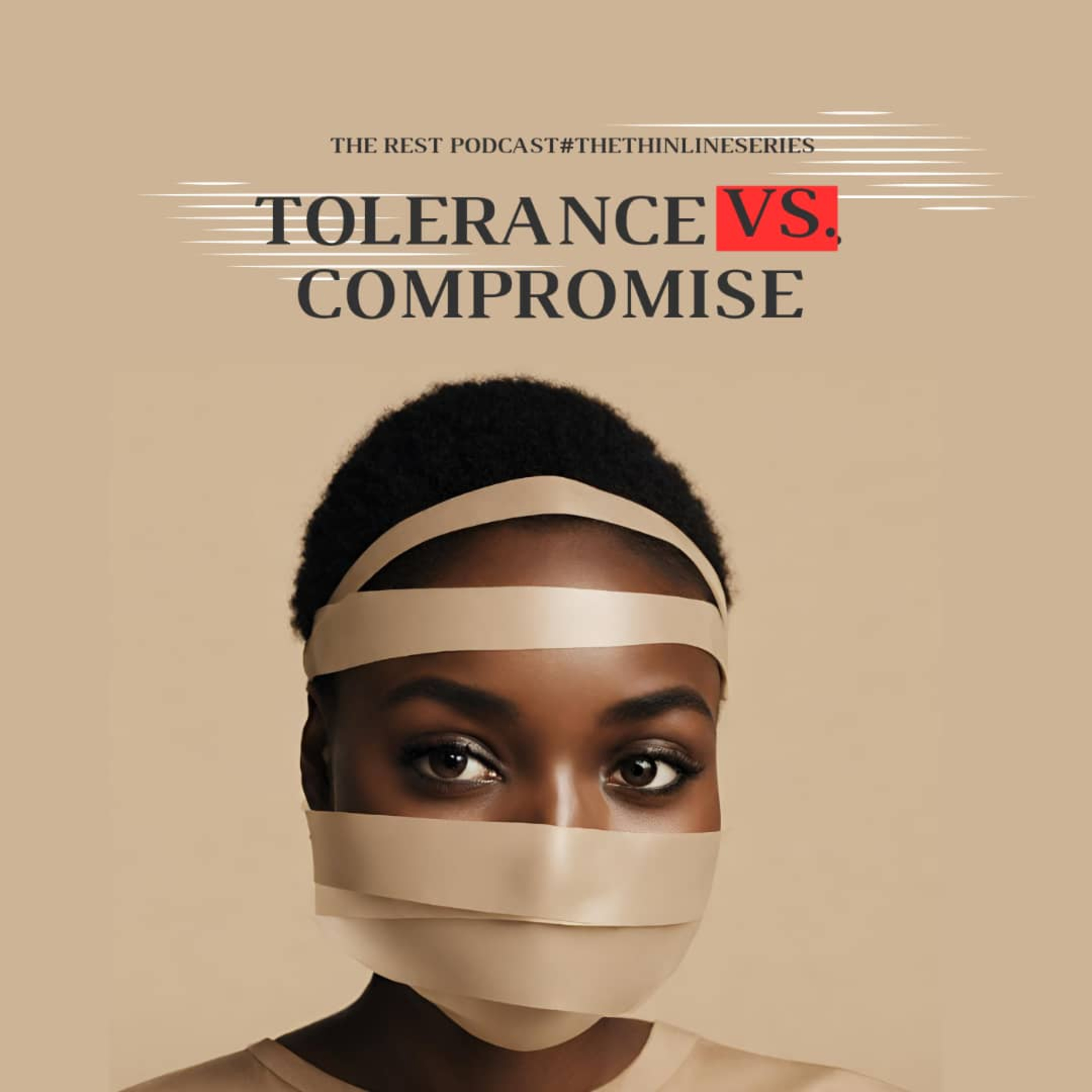 TOLERANCE VS. COMPROMISE  episode artwork