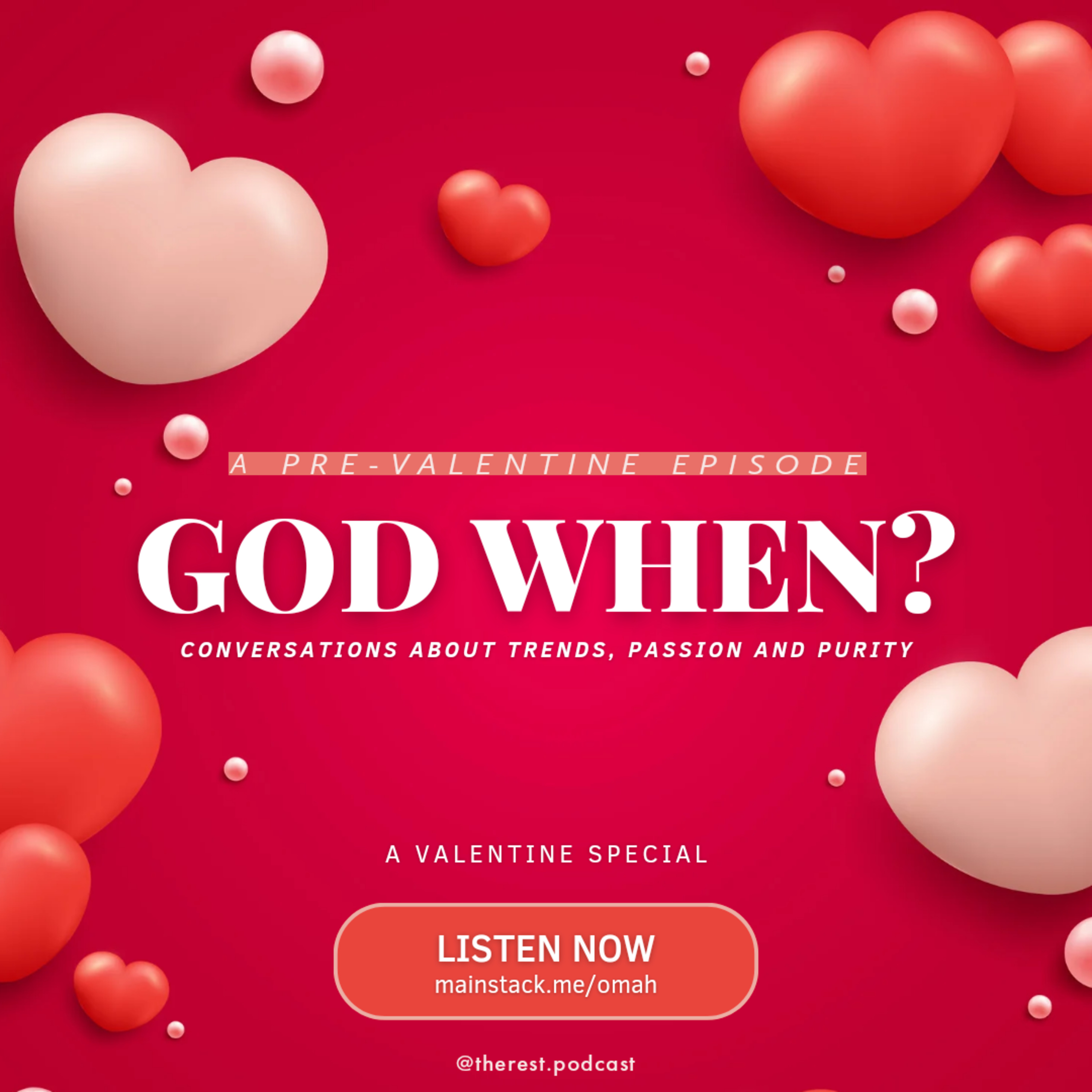 GOD WHEN?: TRENDS, PASSION AND PURITY 🪷 episode artwork
