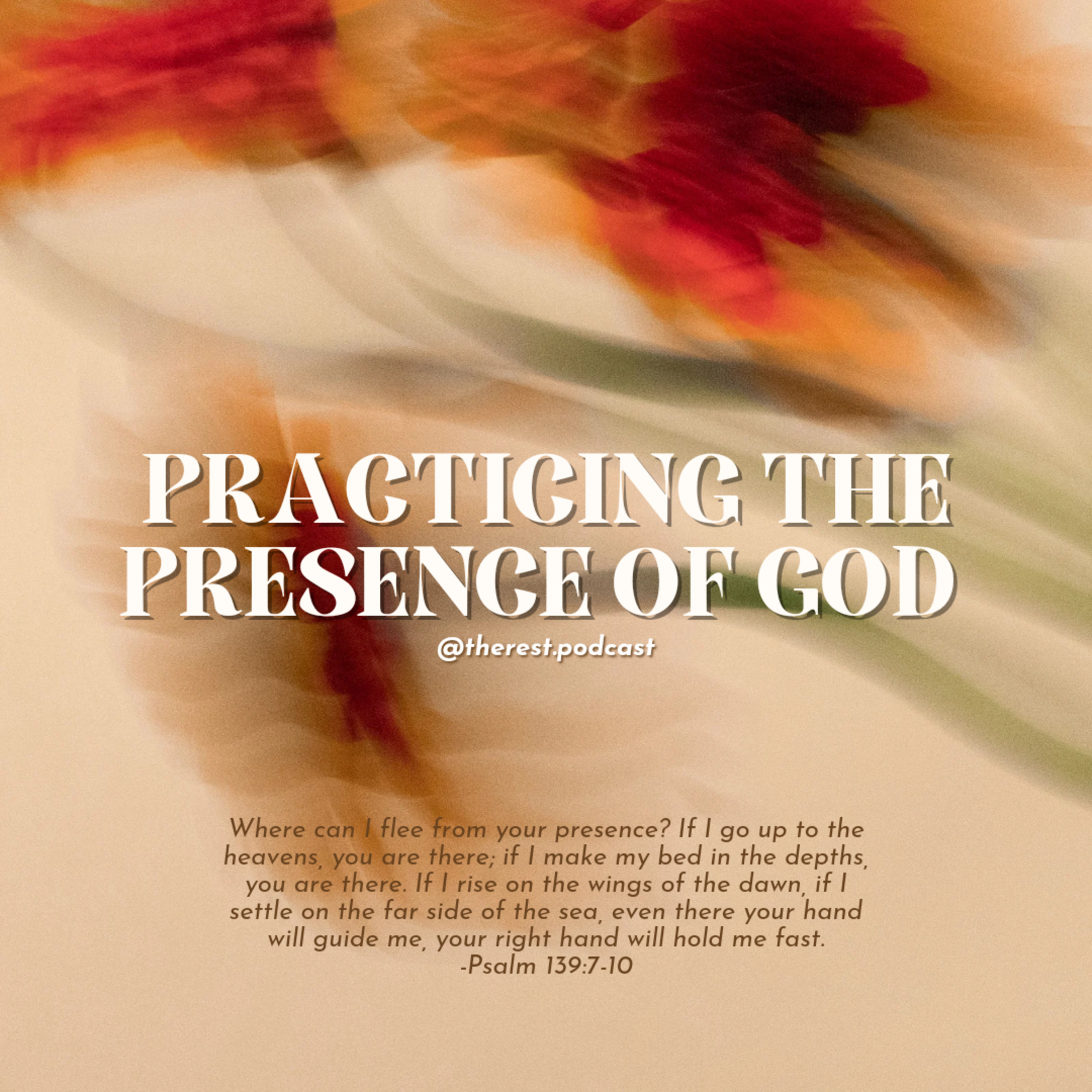 PRACTICING THE PRESENCE OF GOD 🪔 episode artwork