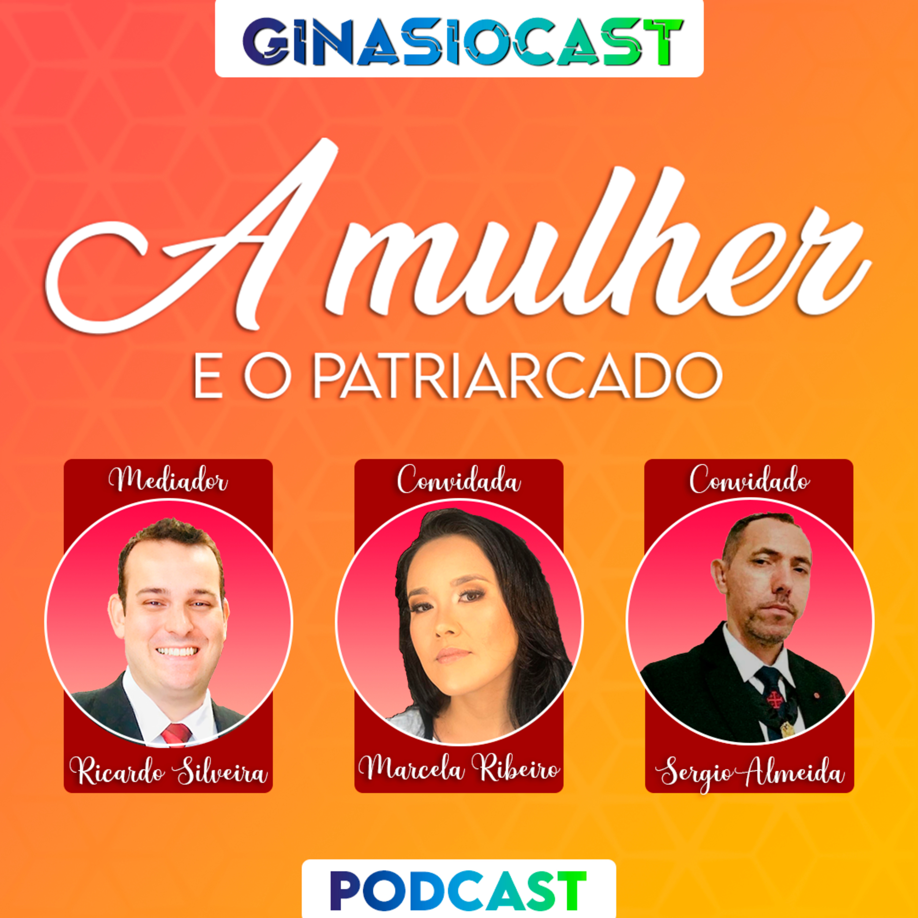 A MULHER E O PATRIARCADO episode artwork