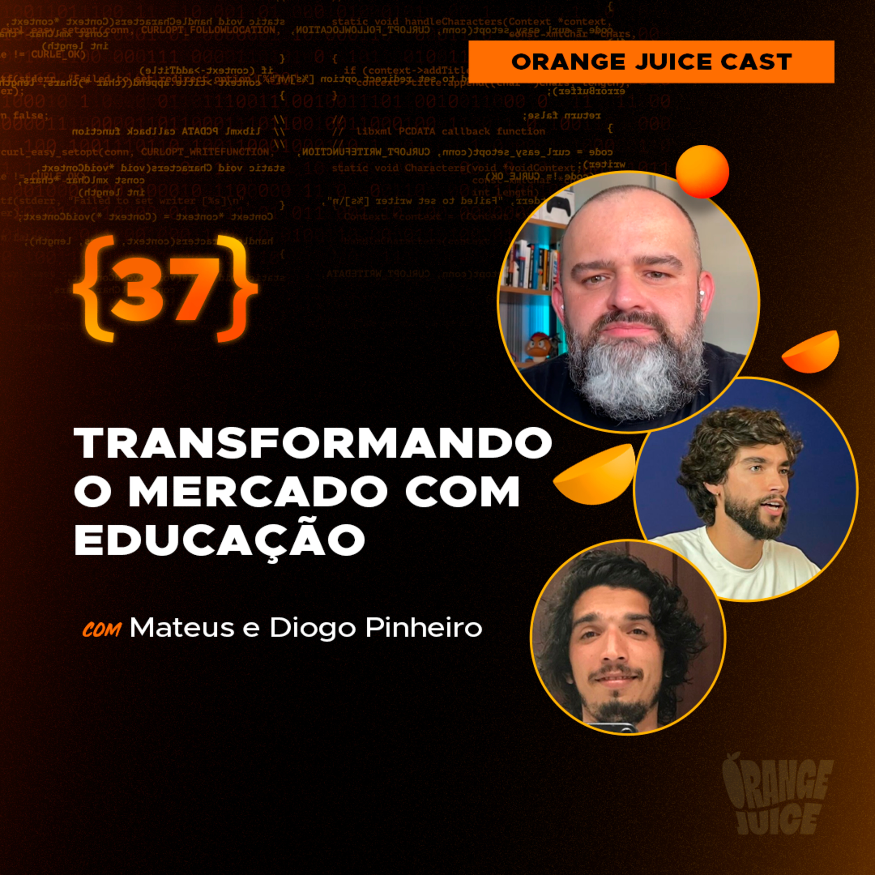 Transformando o mercado com educação - Com Mateus e Diogo Pinheiro  episode artwork