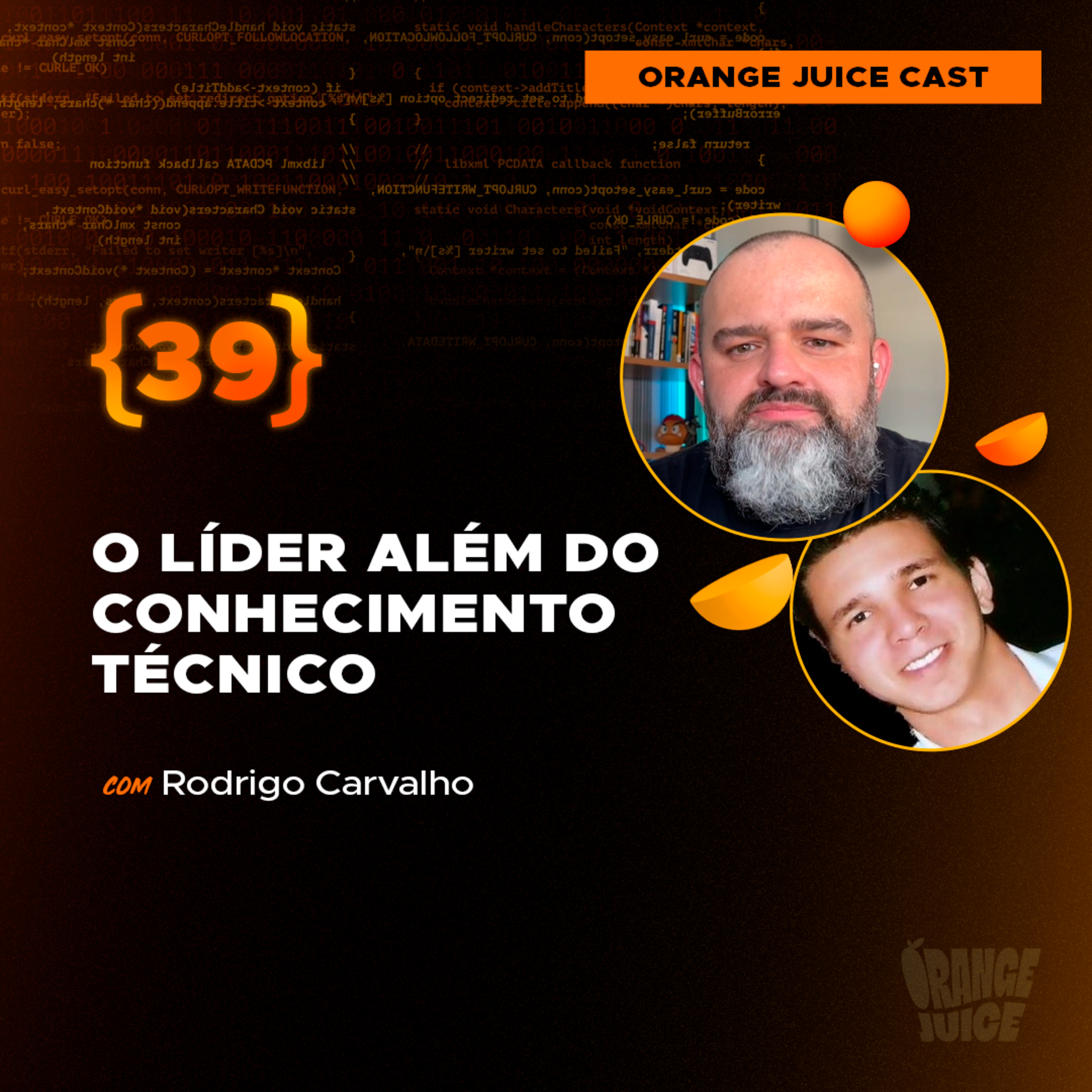 O líder além do conhecimento técnico - Com Rodrigo Carvalho episode artwork