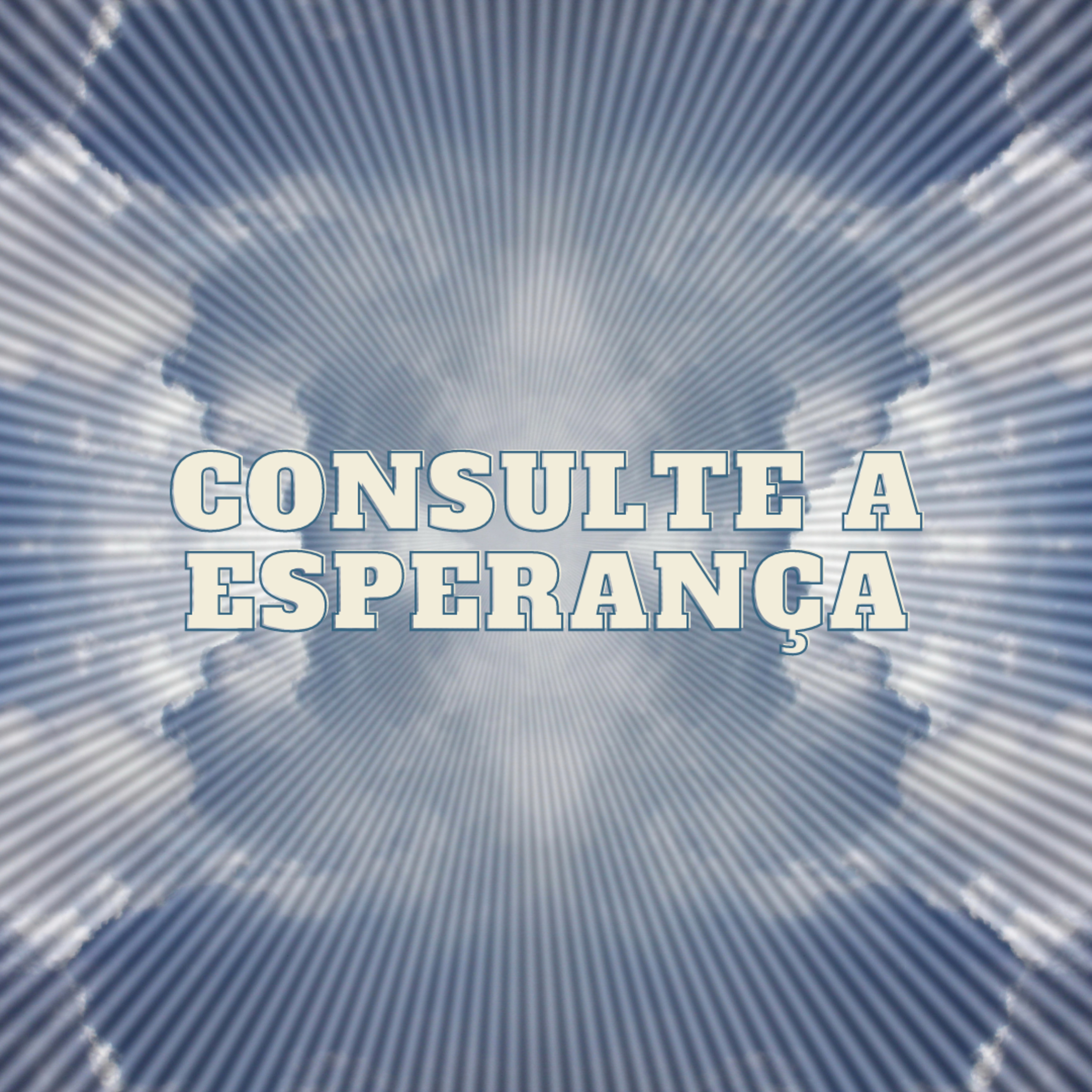 CONSULTE A ESPERANÇA