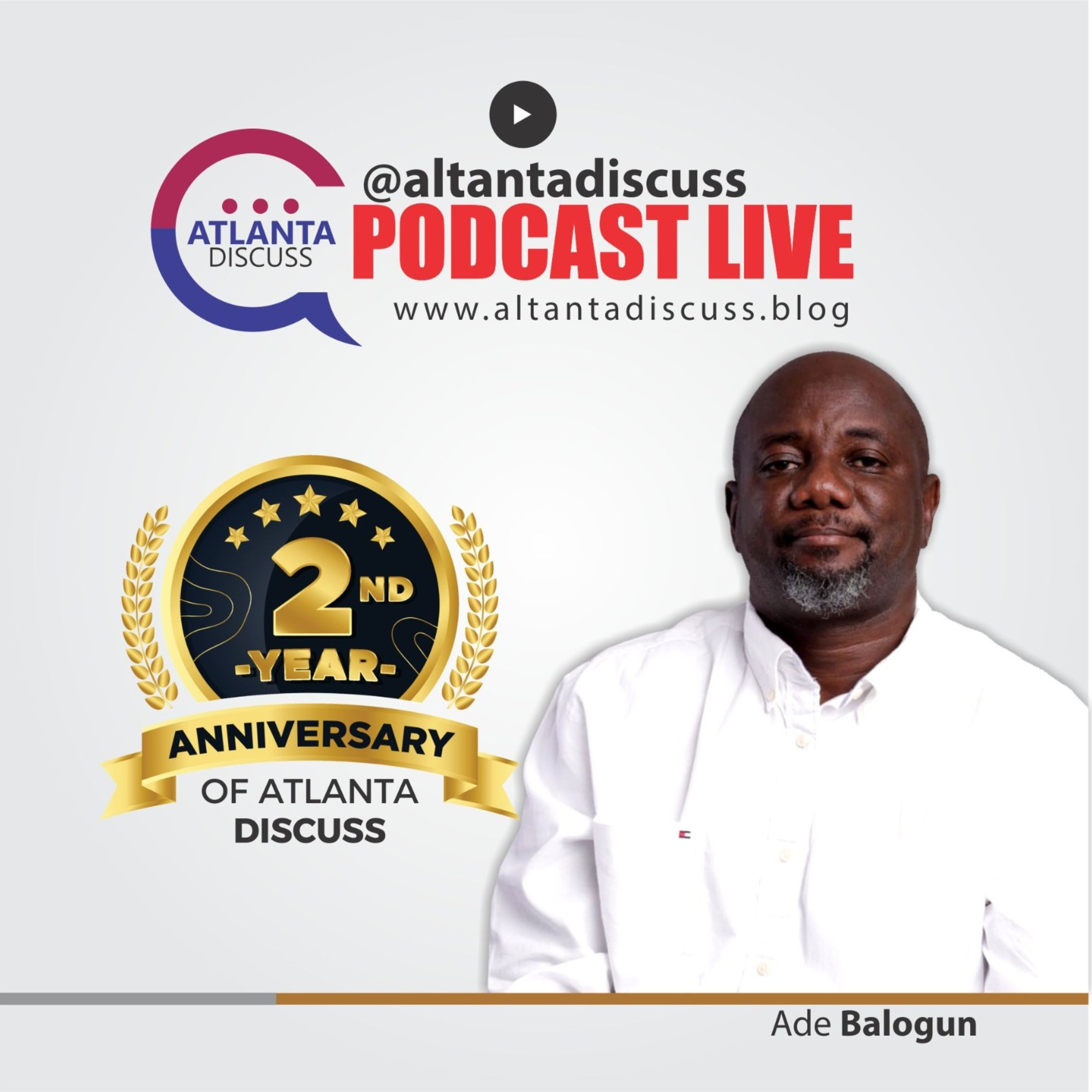 Atlanta Discuss with Ade Balogun