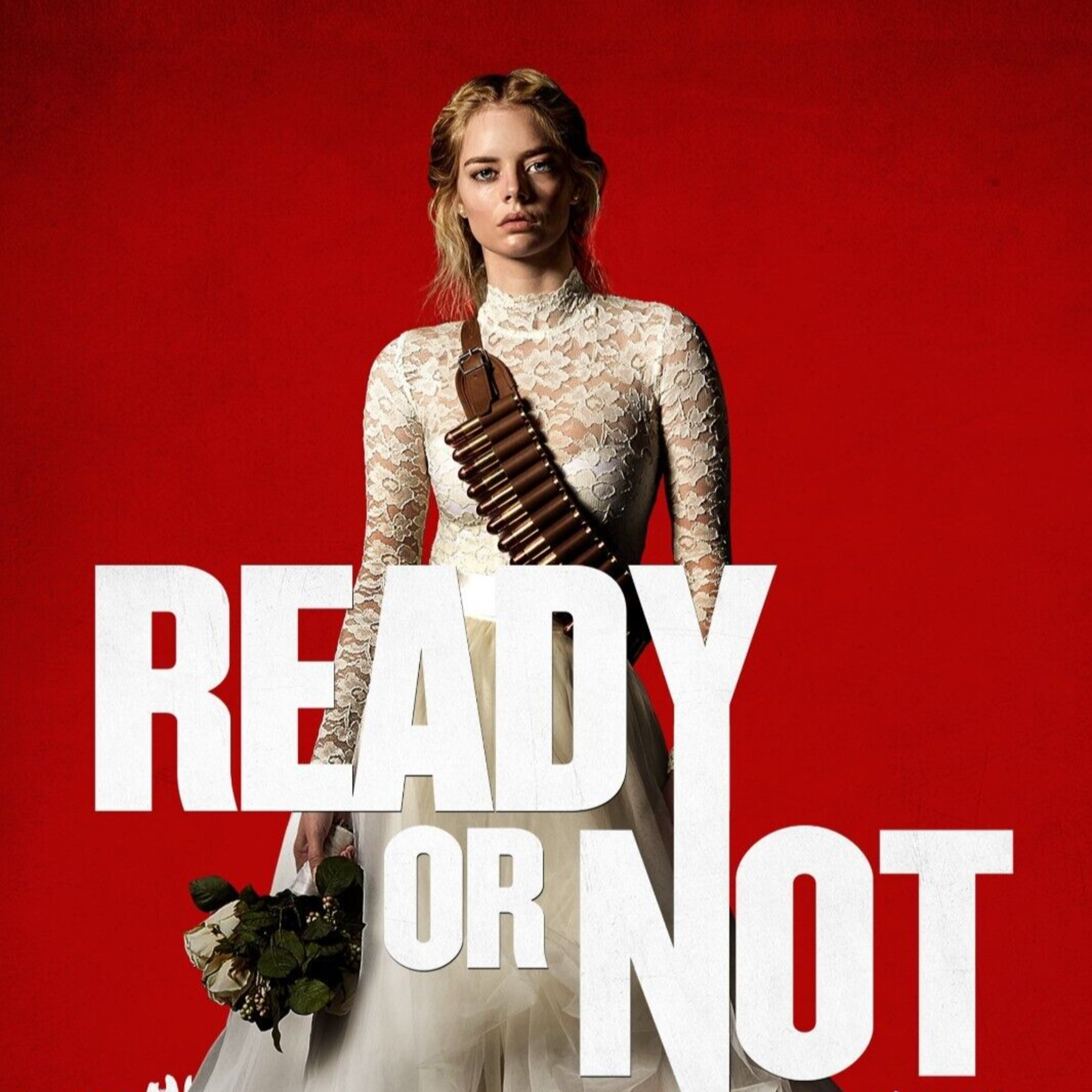 Ready or Not (2019)