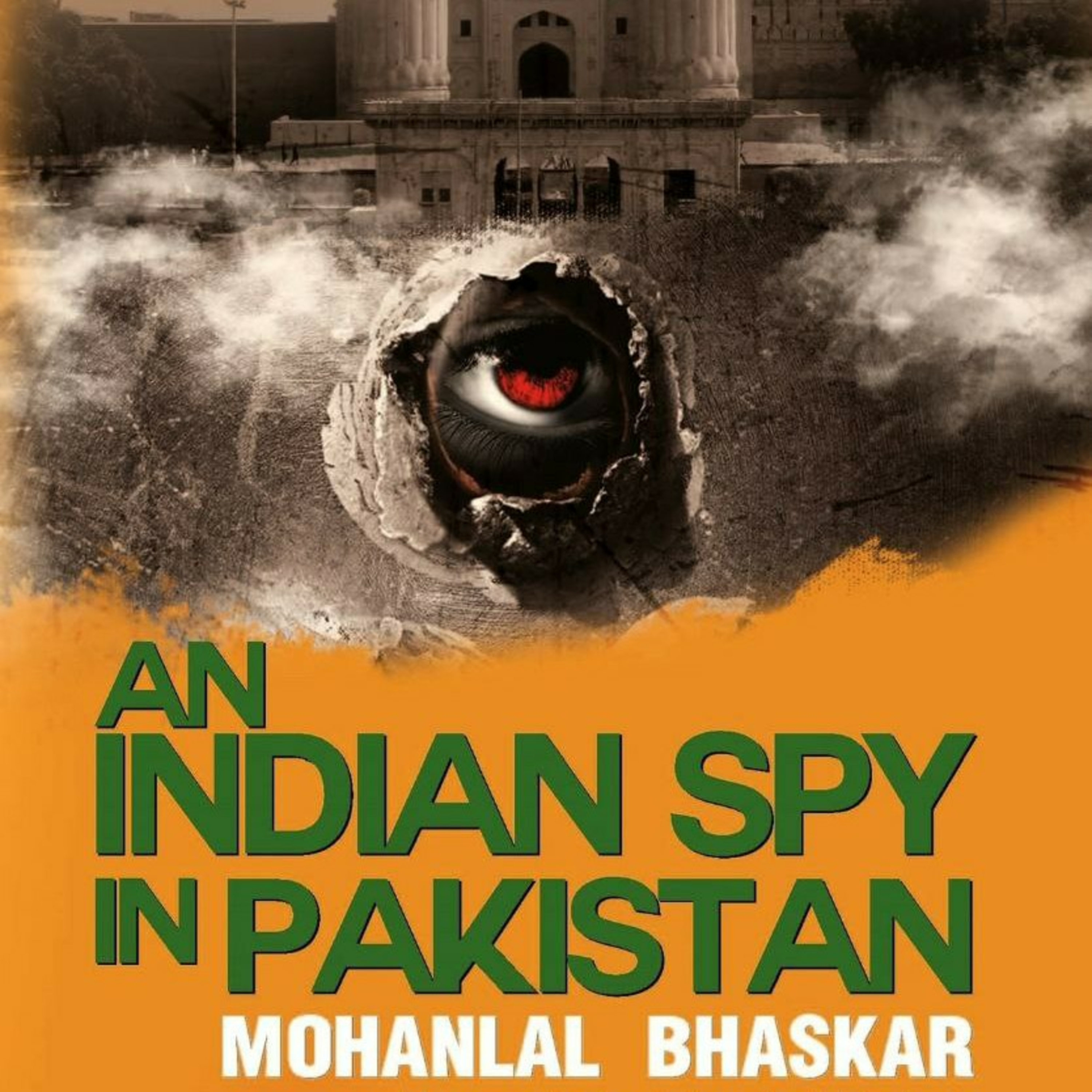 5/6_True Story of an Indian Spy in Pakistan_Mohanlal Bhaskar