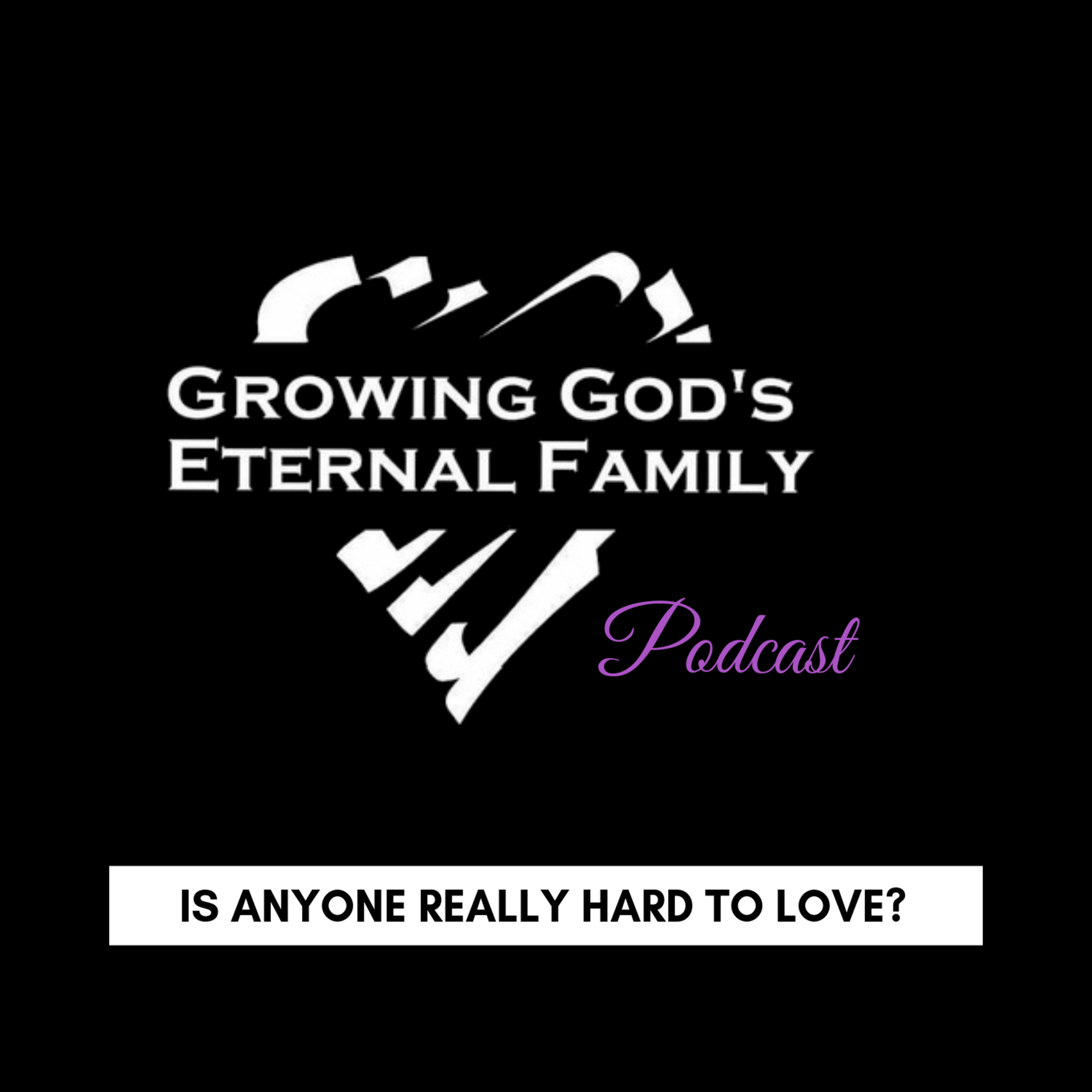 Growing God\'s Eternal Family