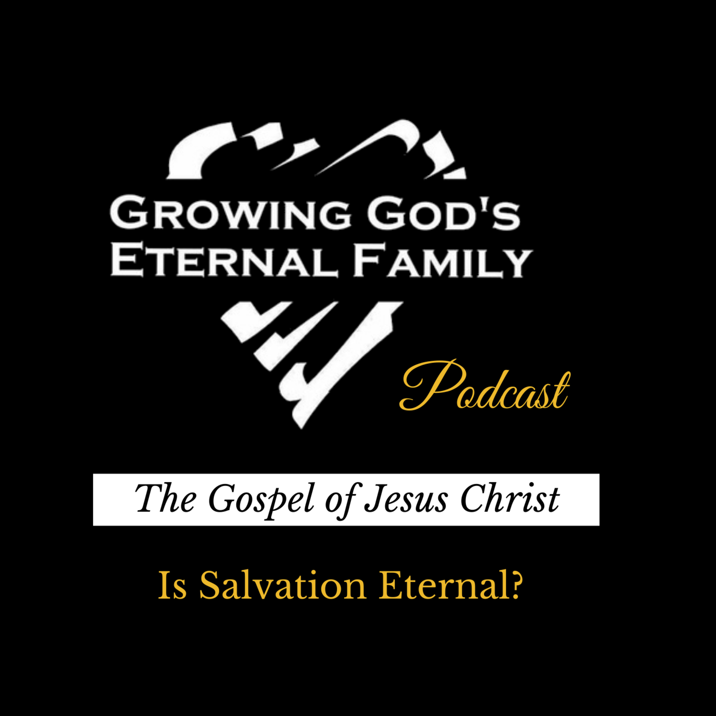 Growing God\'s Eternal Family