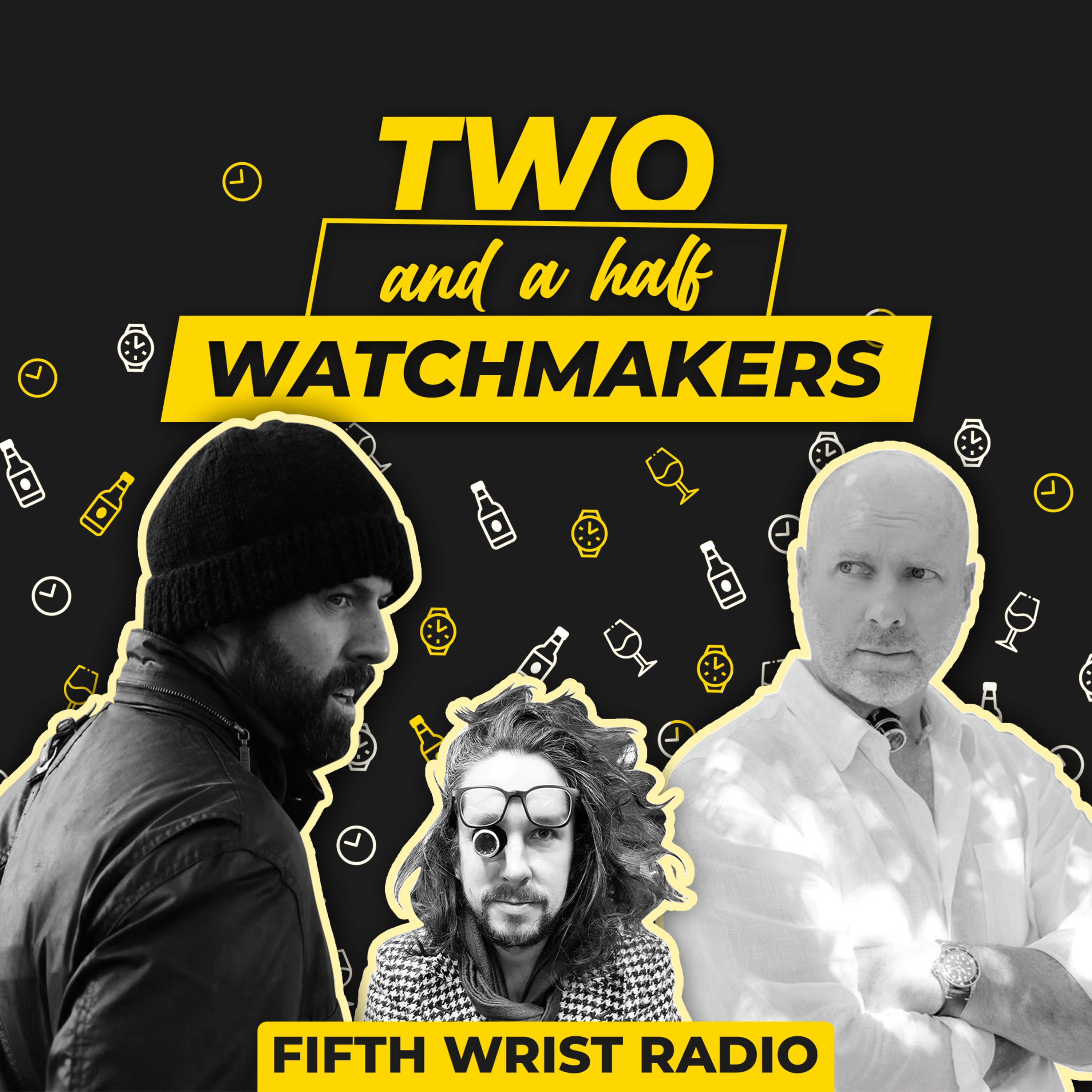 #51 Bonus: Two & A Half Watchmakers - The Wrath Of Rob