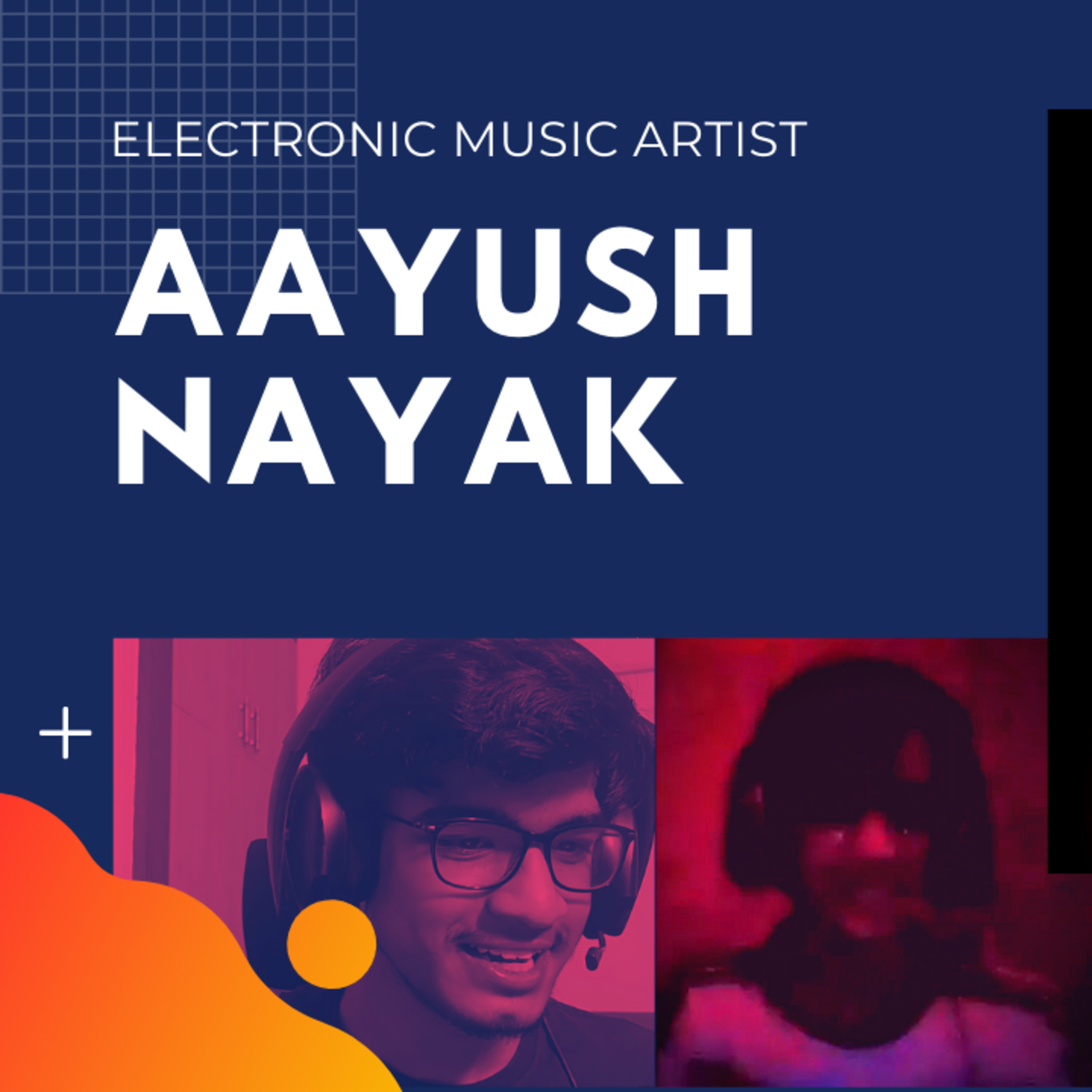 Ep 04 - Know these Firsties | Meet Aayush Nayak | Electronic Music Artist 🎵Talk 😀 | Naman Markhedkar episode artwork