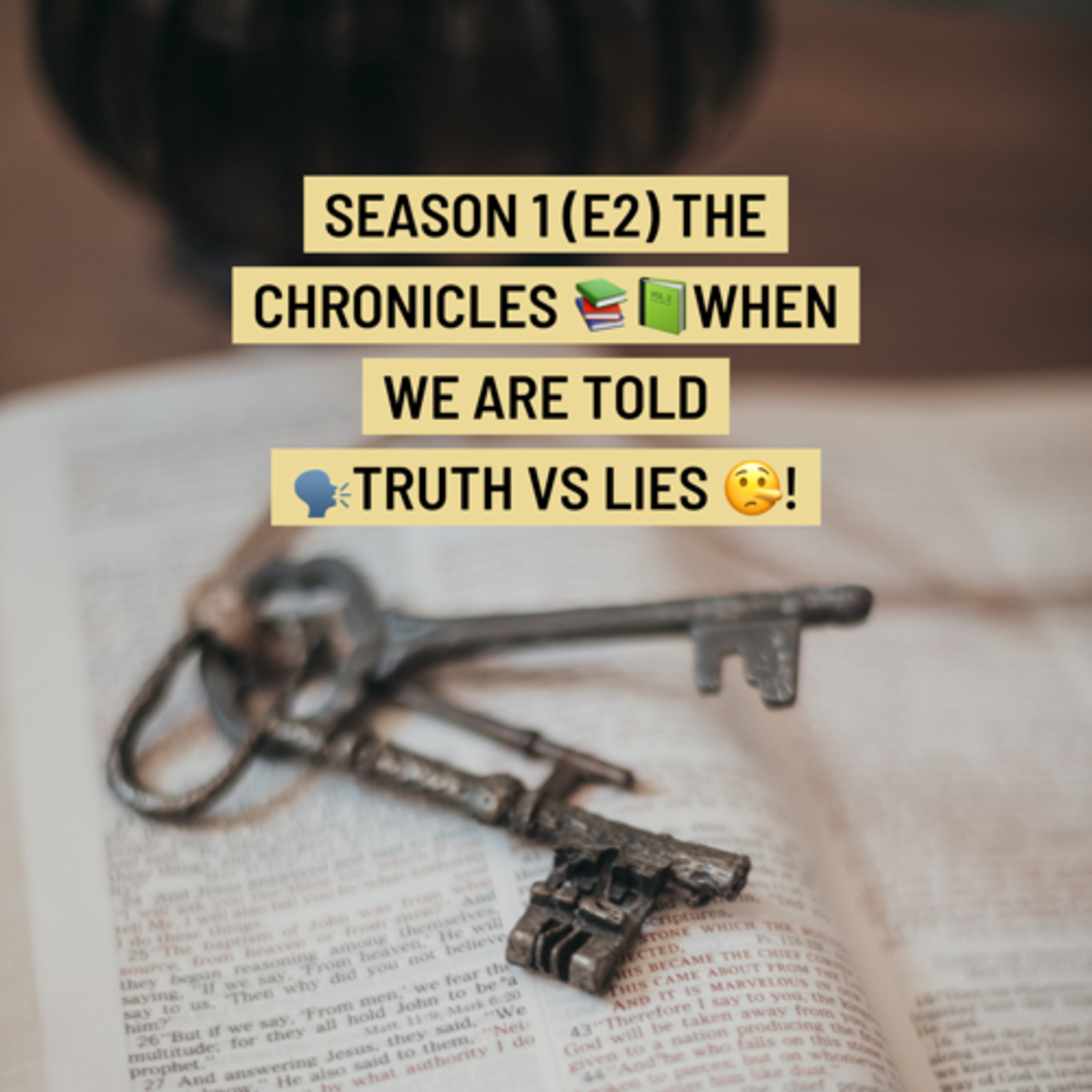 S1(E2) THE CHRONICLES 📚📗of HYPOCRISY 📗 🗣TRUTH vs LIES 🤥 episode artwork