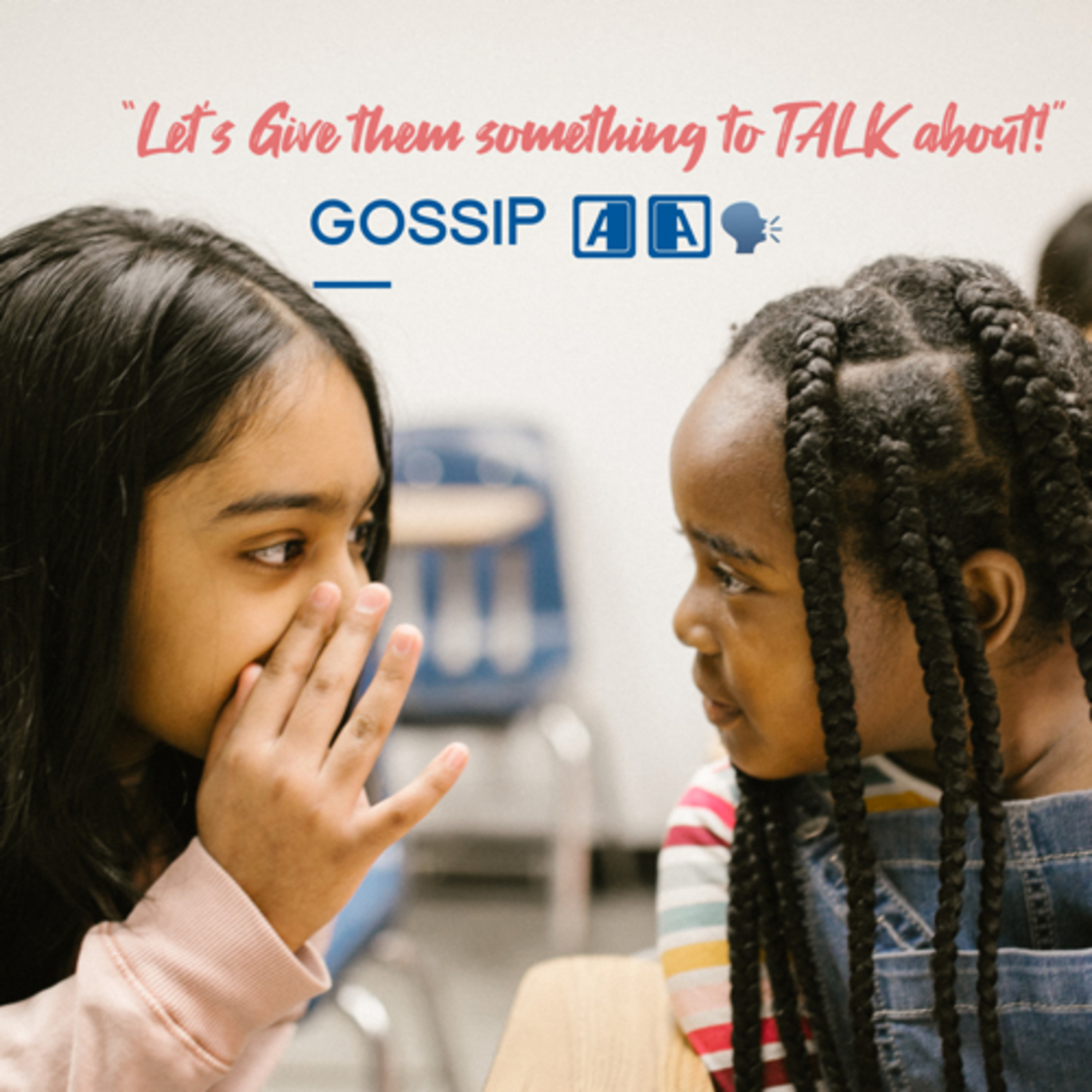 S5-1/29/23 🗣️🙊👂🏽GOSSIP “Let’s give them something to talk about.” episode artwork