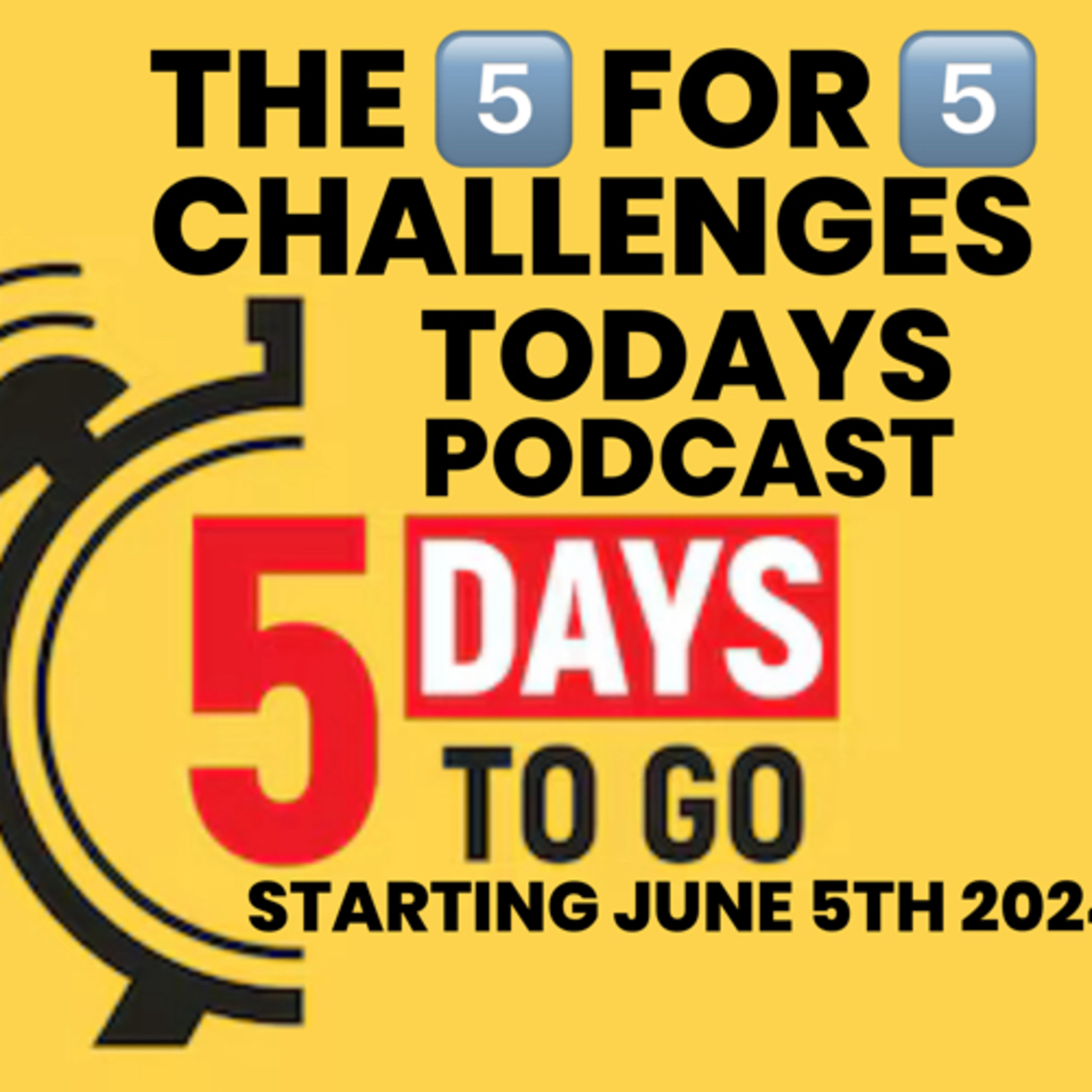 The 5️⃣for 5️⃣ CHALLENGES  episode artwork