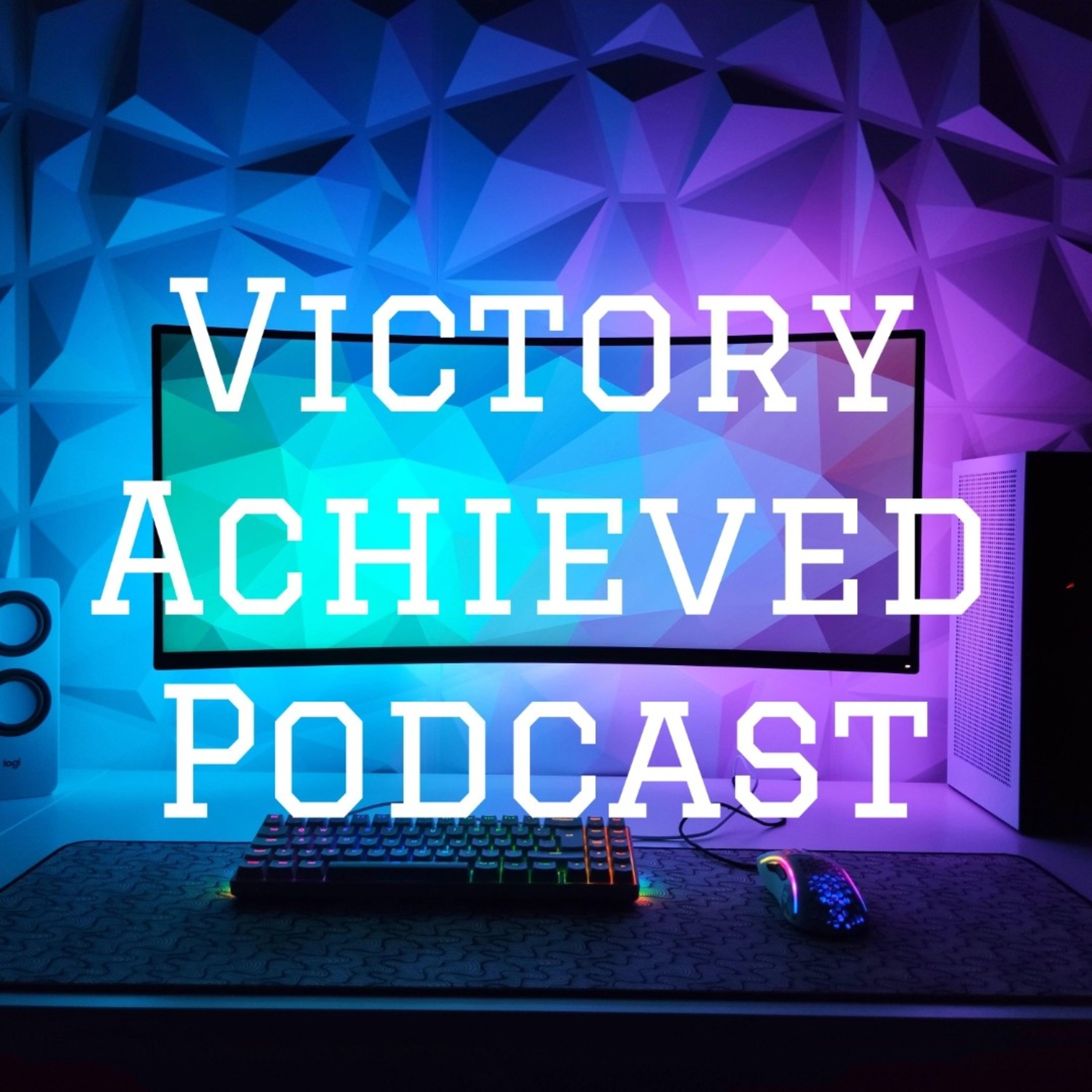 Victory Achieved Podcast