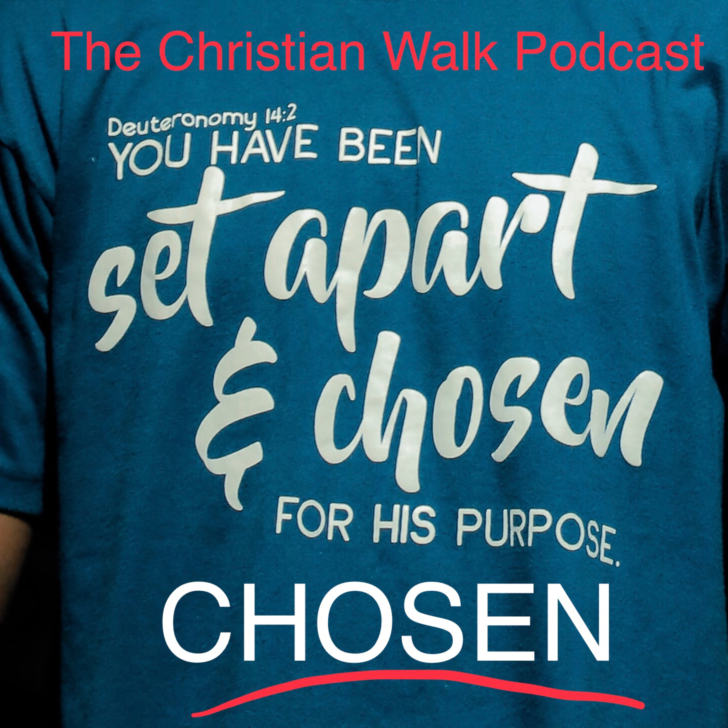 The Christian Walk Podcast