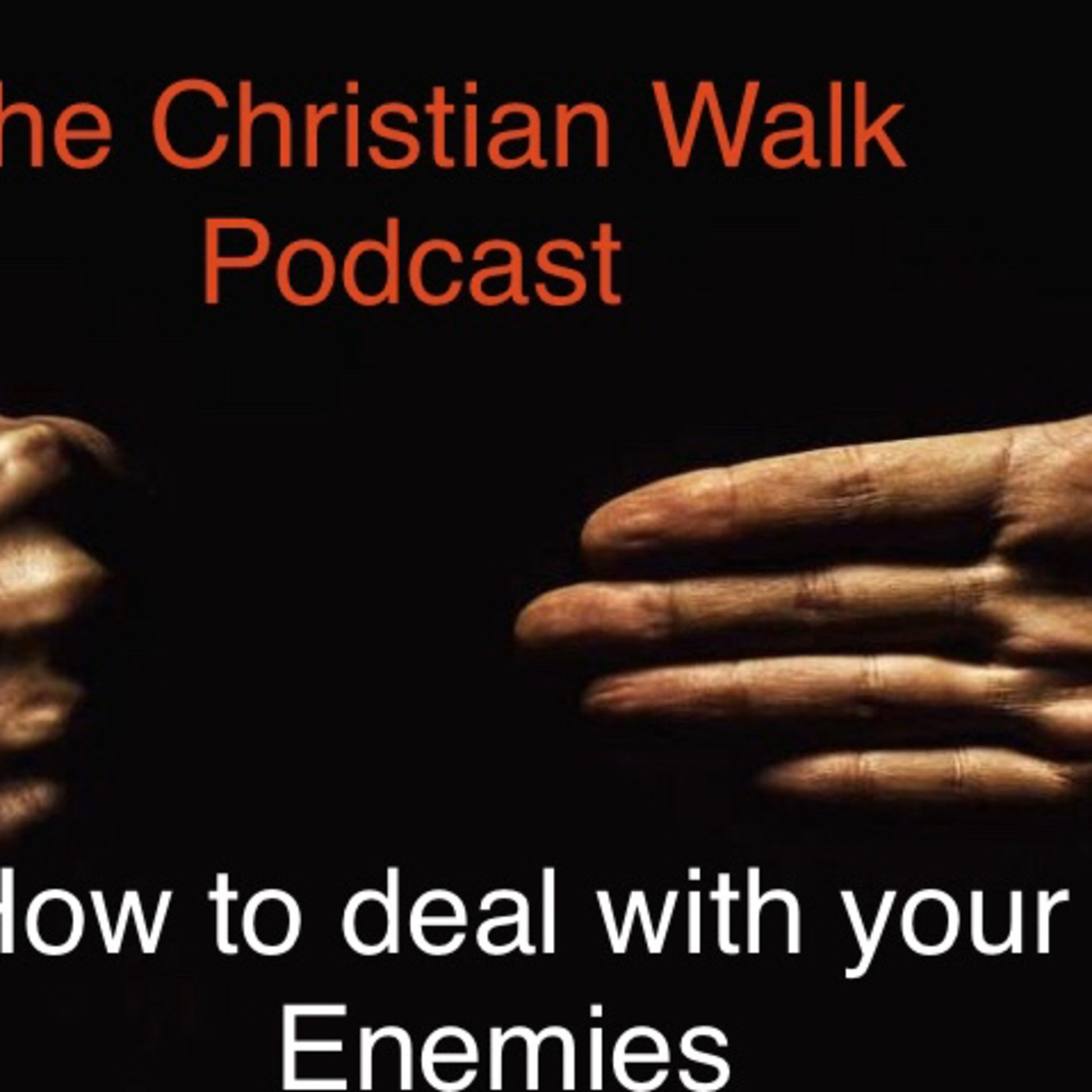 The Christian Walk Podcast