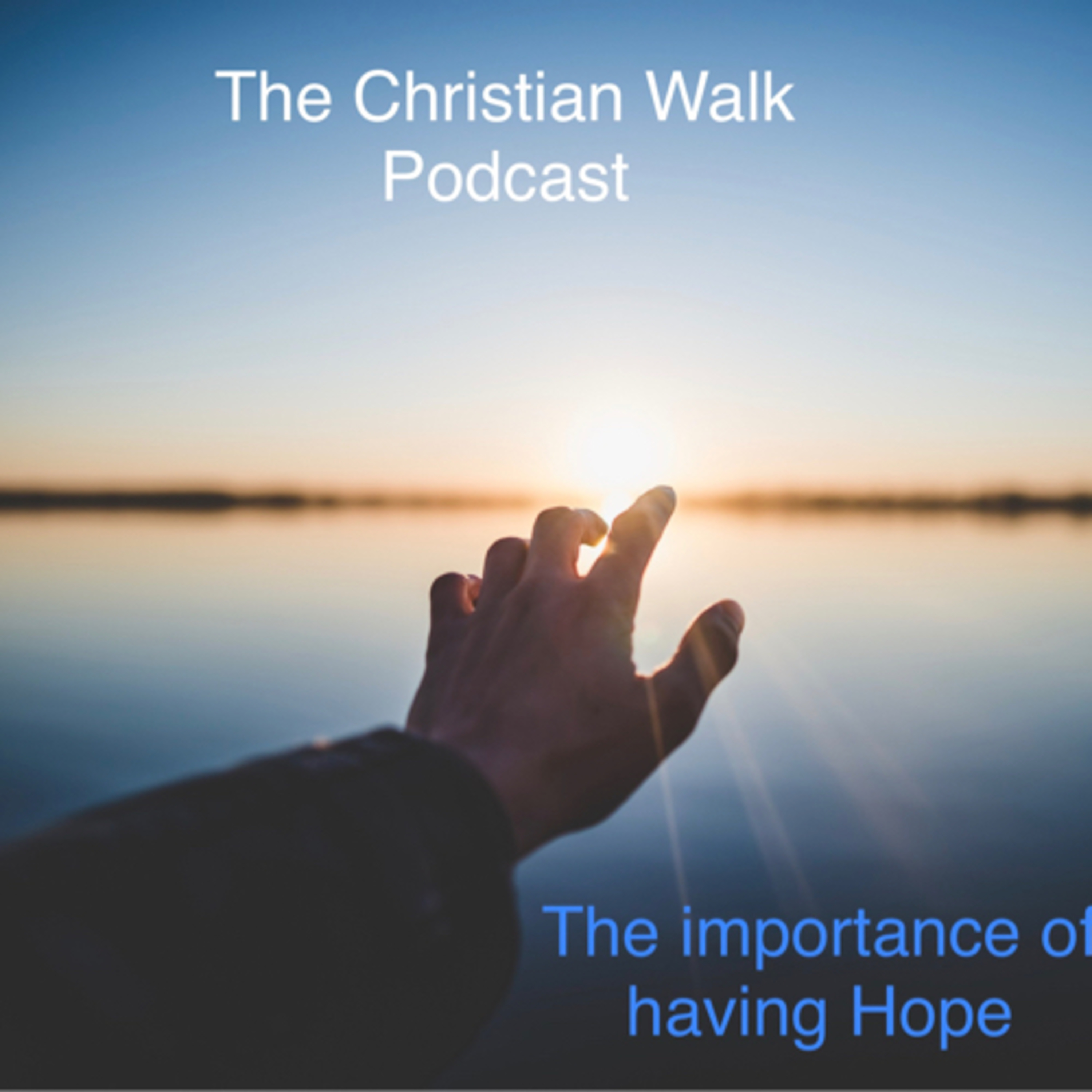 The Christian Walk Podcast