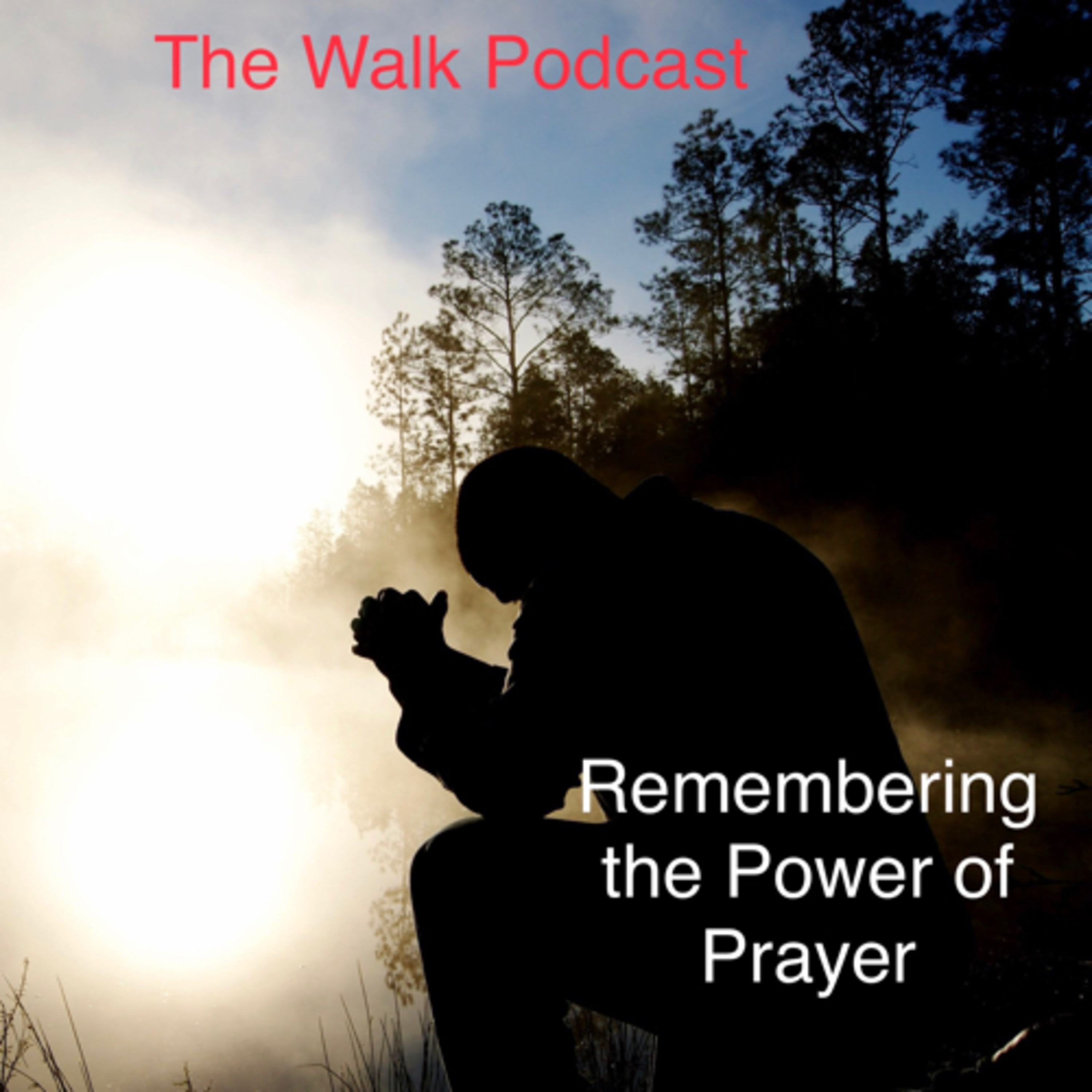 The Christian Walk Podcast
