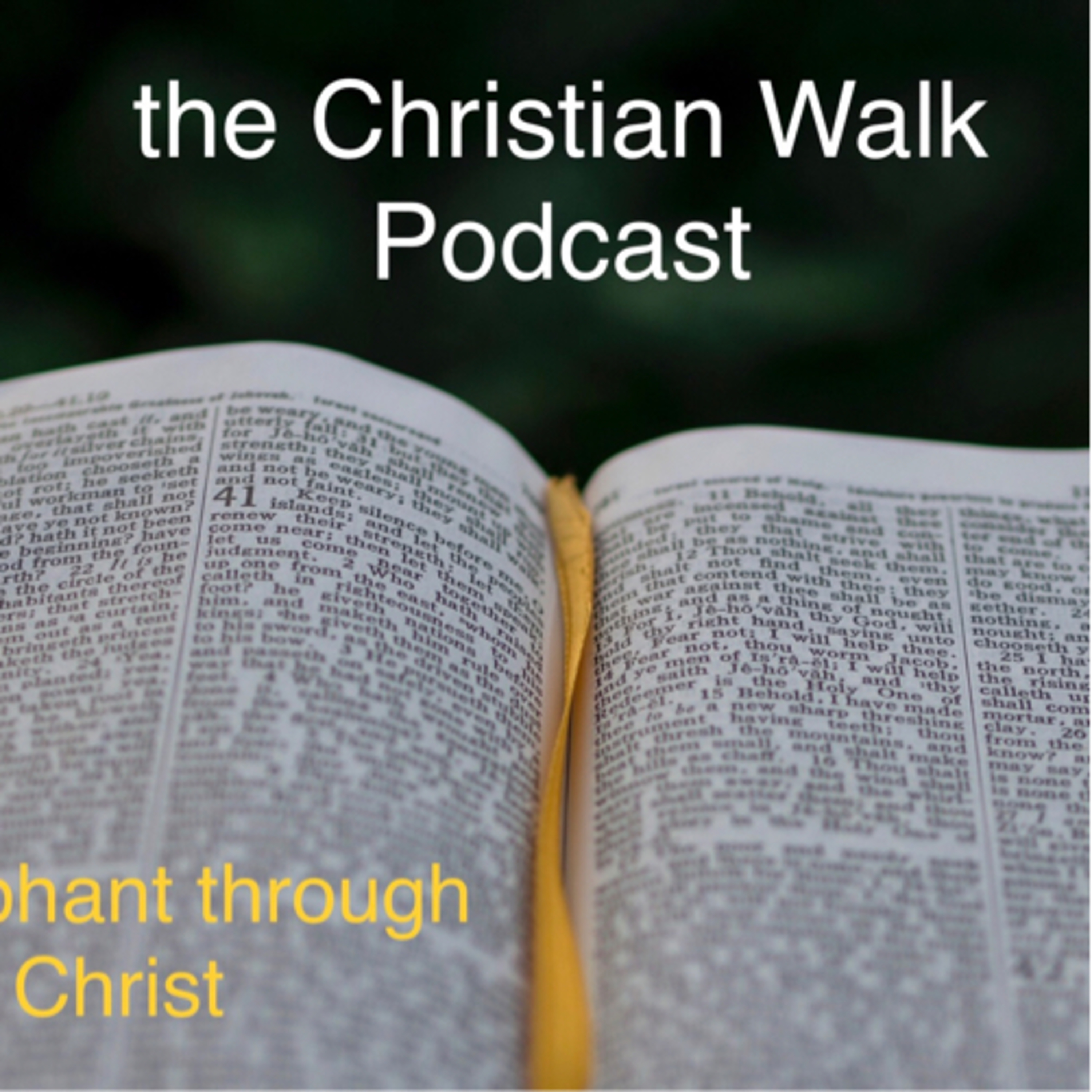 The Christian Walk Podcast