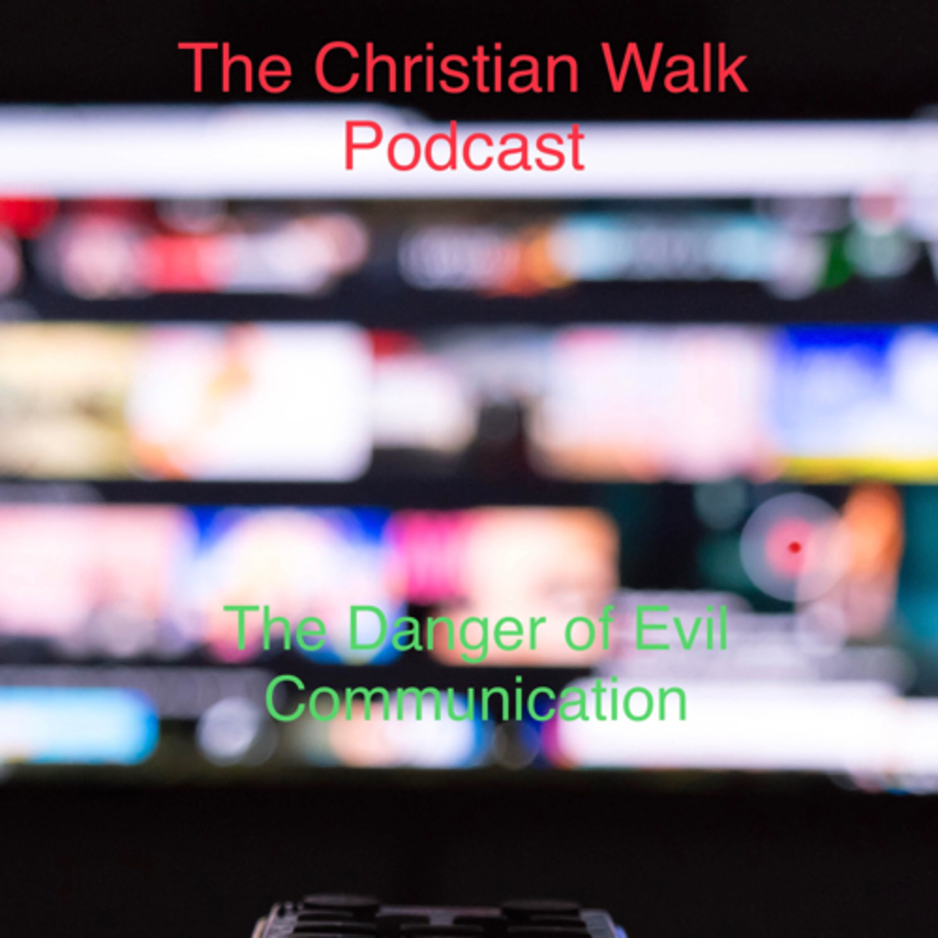 The Christian Walk Podcast