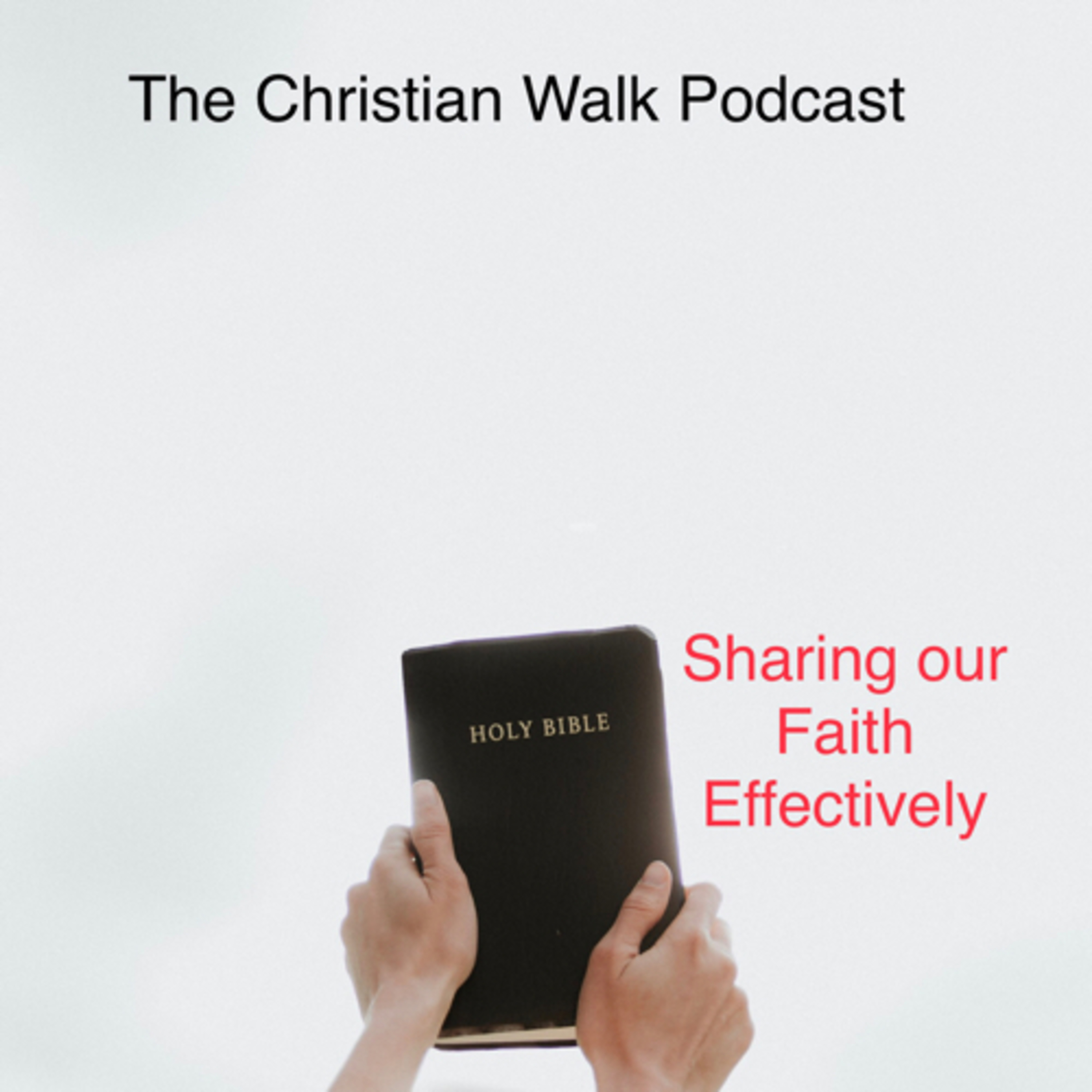 The Christian Walk Podcast