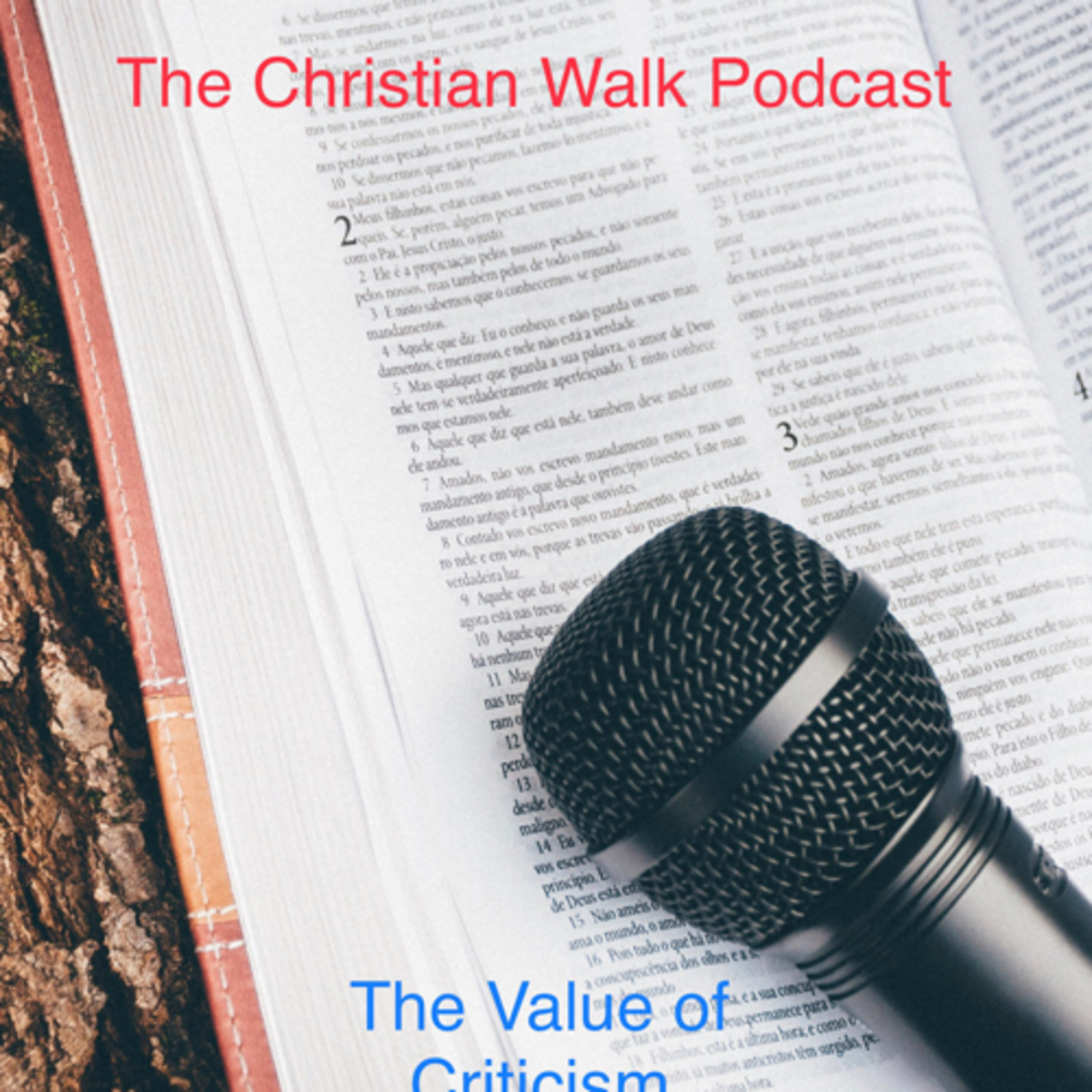 The Christian Walk Podcast