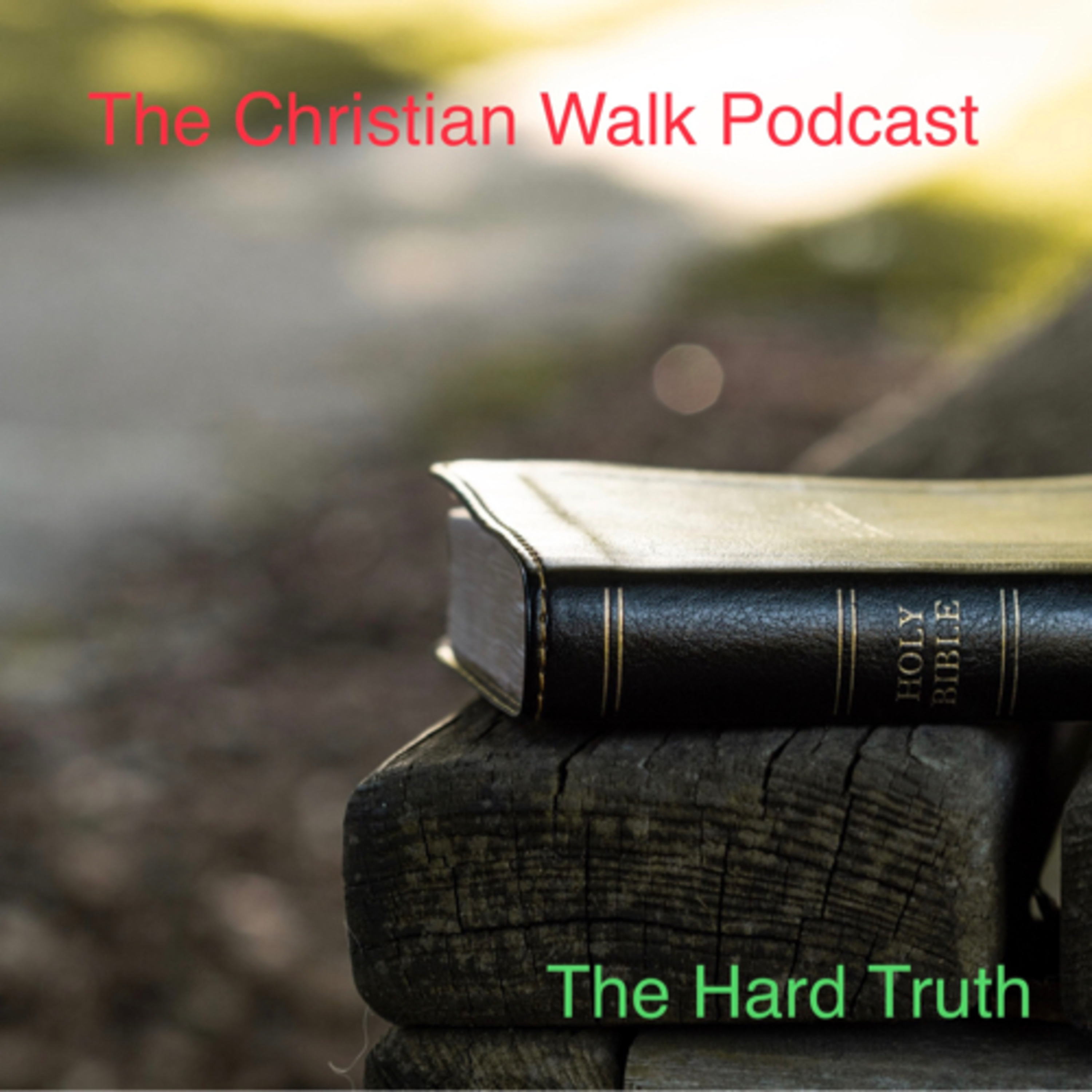 The Christian Walk Podcast