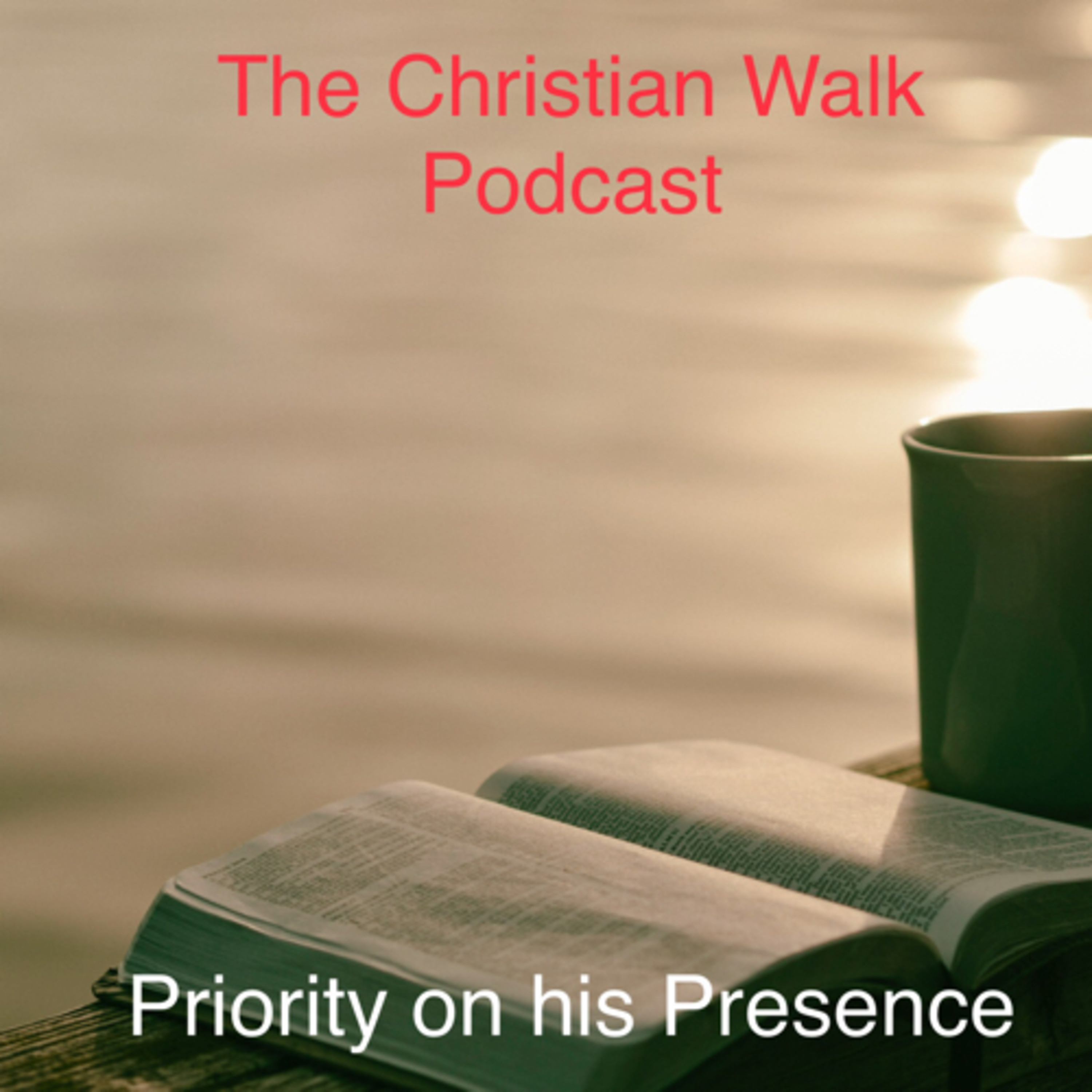 The Christian Walk Podcast