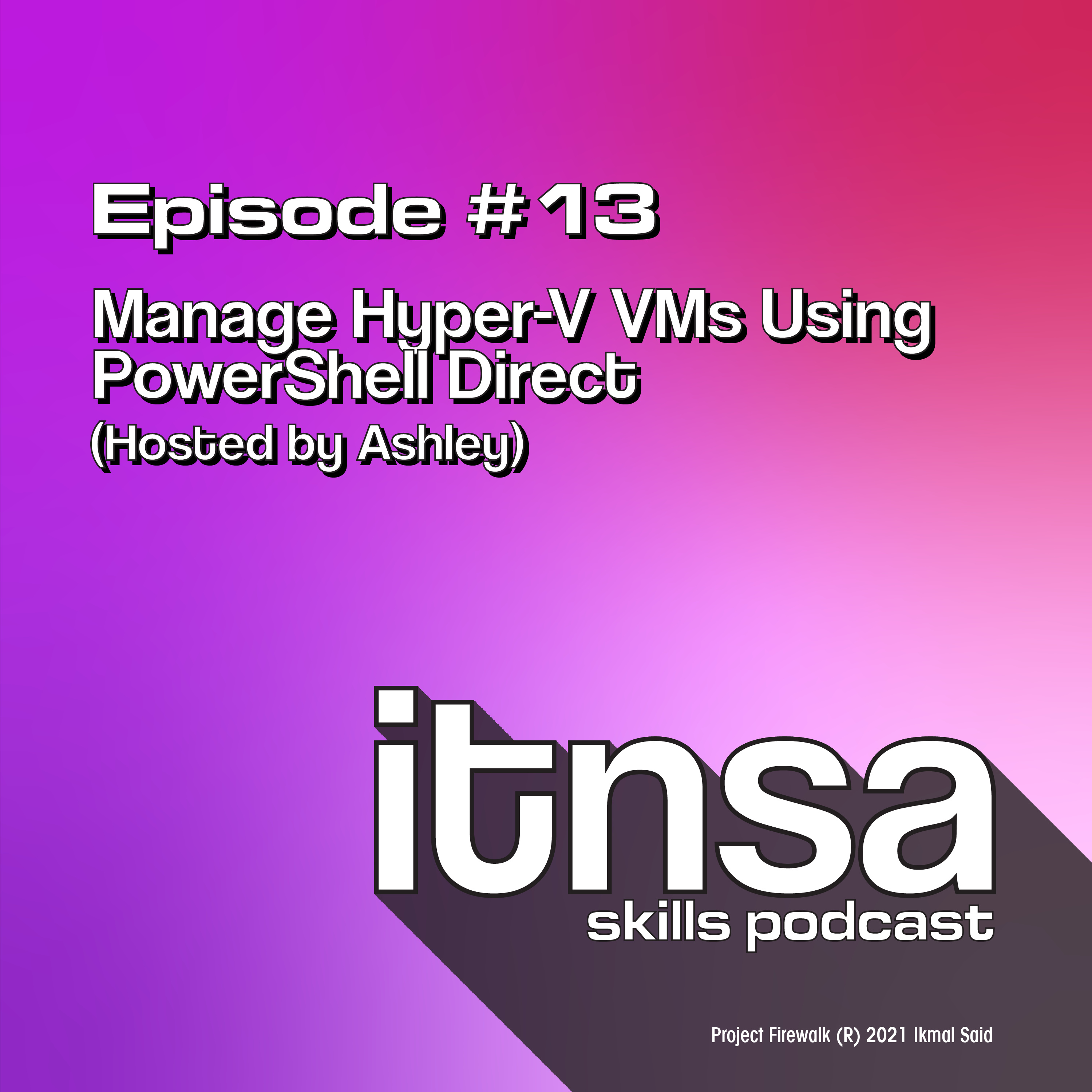 Manage Hyper-V VMs Using PowerShell Direct episode artwork