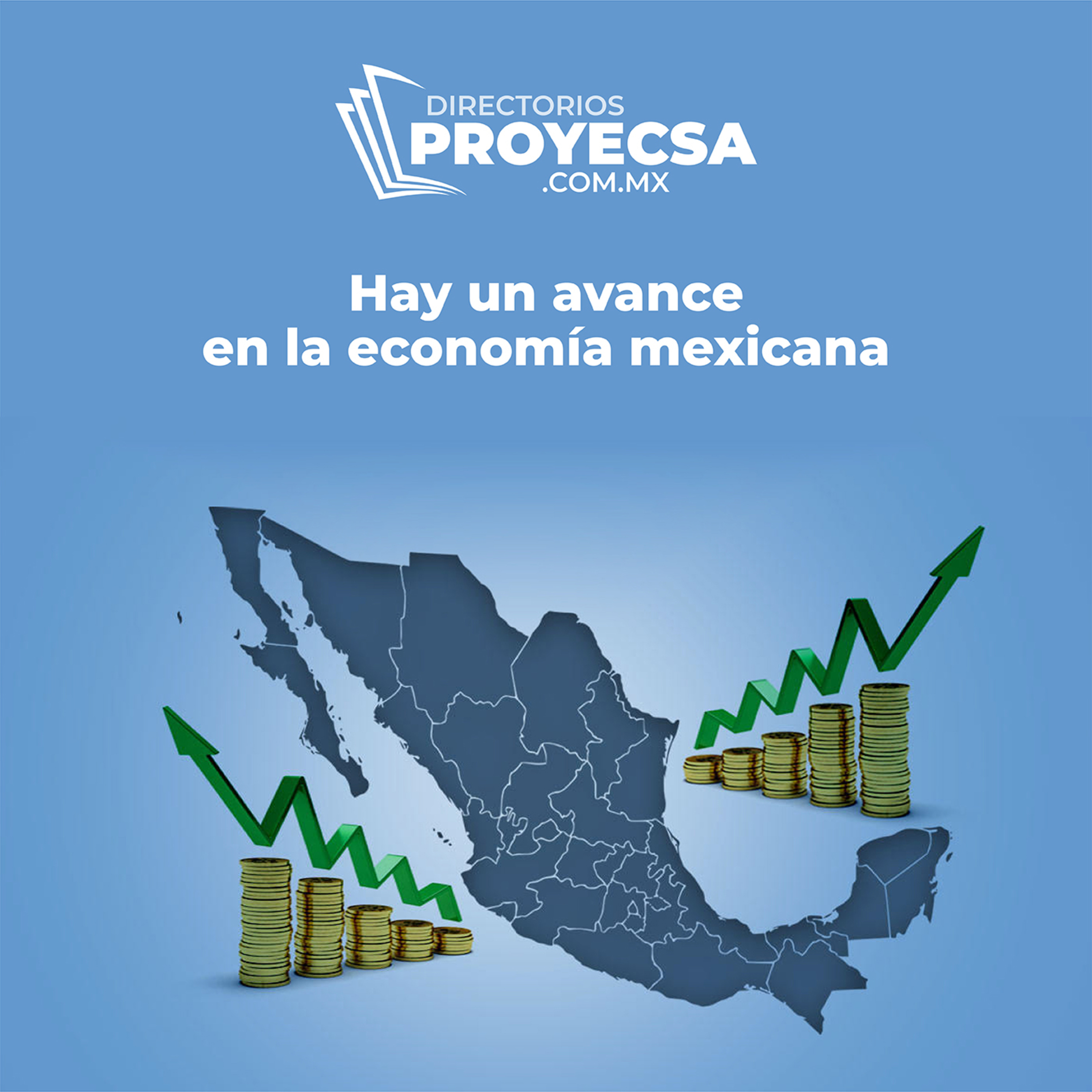 Directorios Proyecsa: Hay un avance en la economía mexicana episode artwork