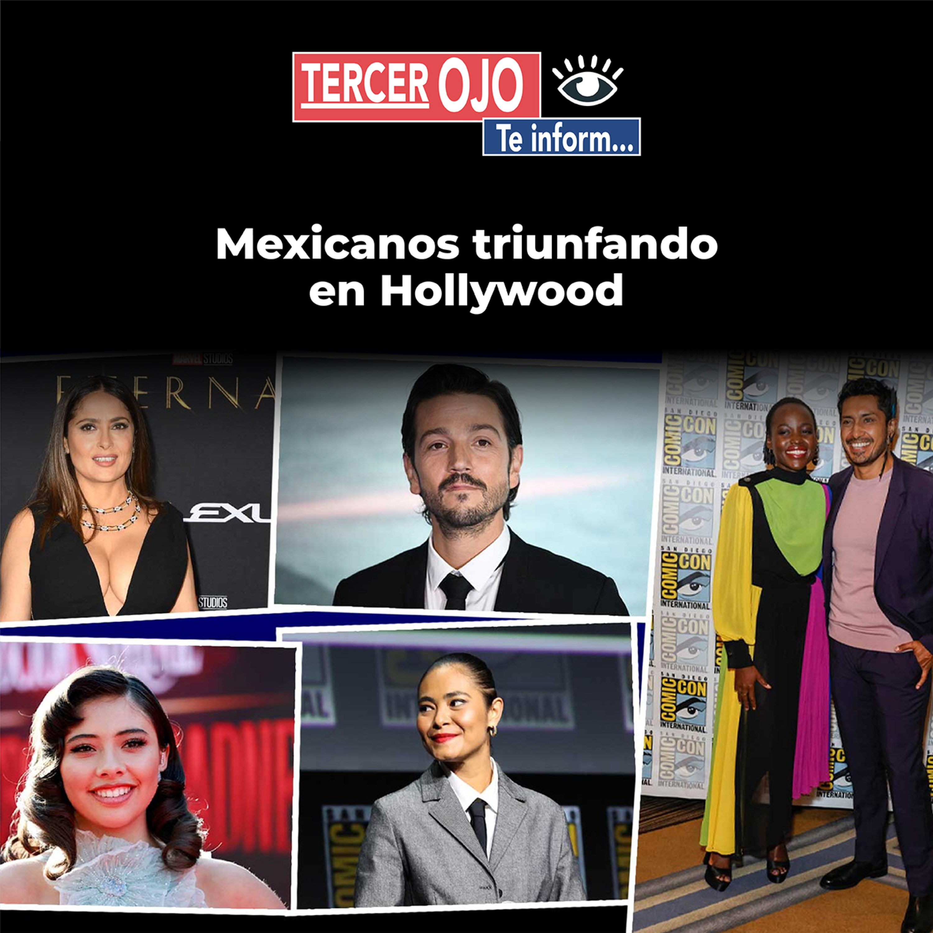 Tercer Ojo te Informa: Mexicanos triunfando en Hollywood episode artwork