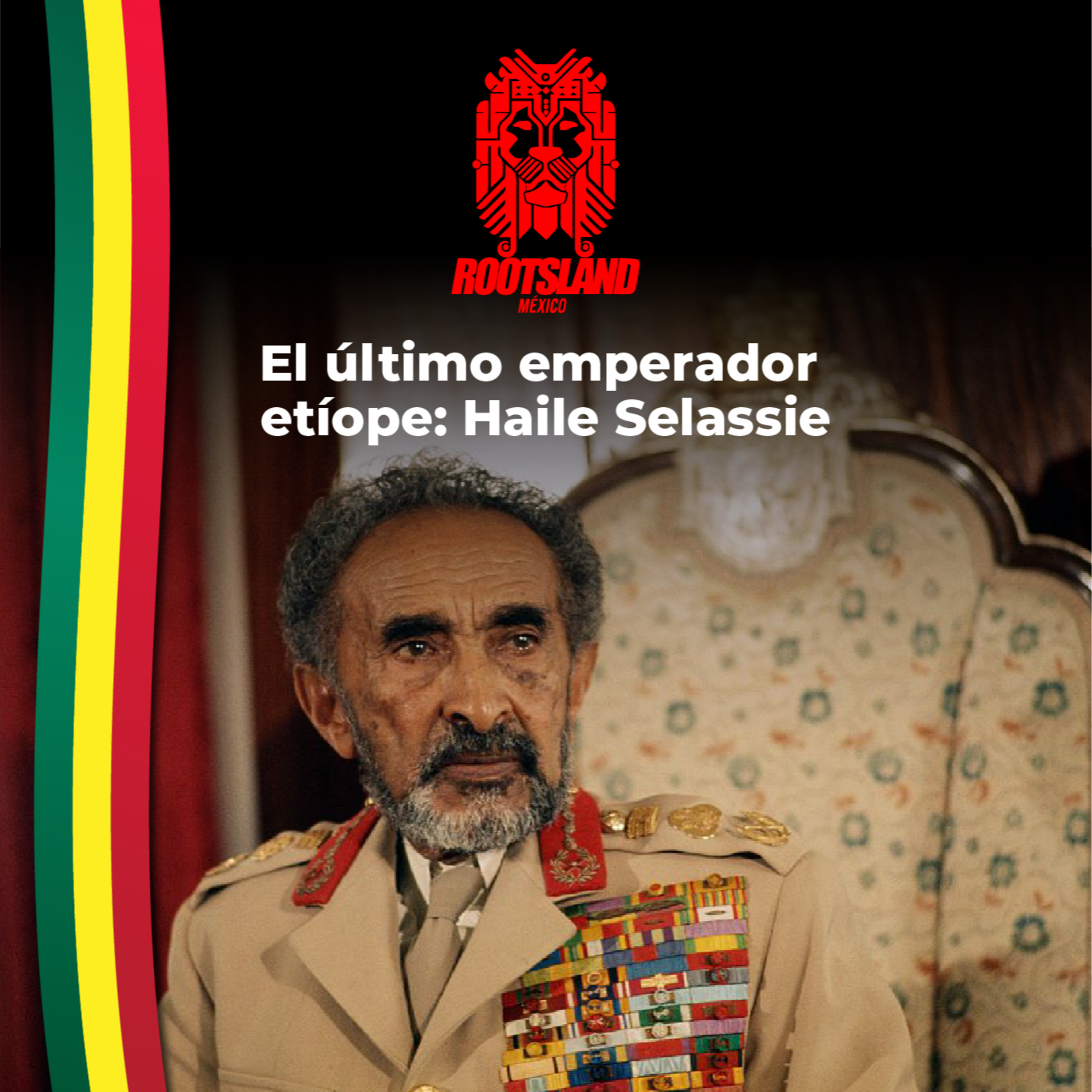 Rootsland Mx: El último emperador etíope: Haile Selassie episode artwork