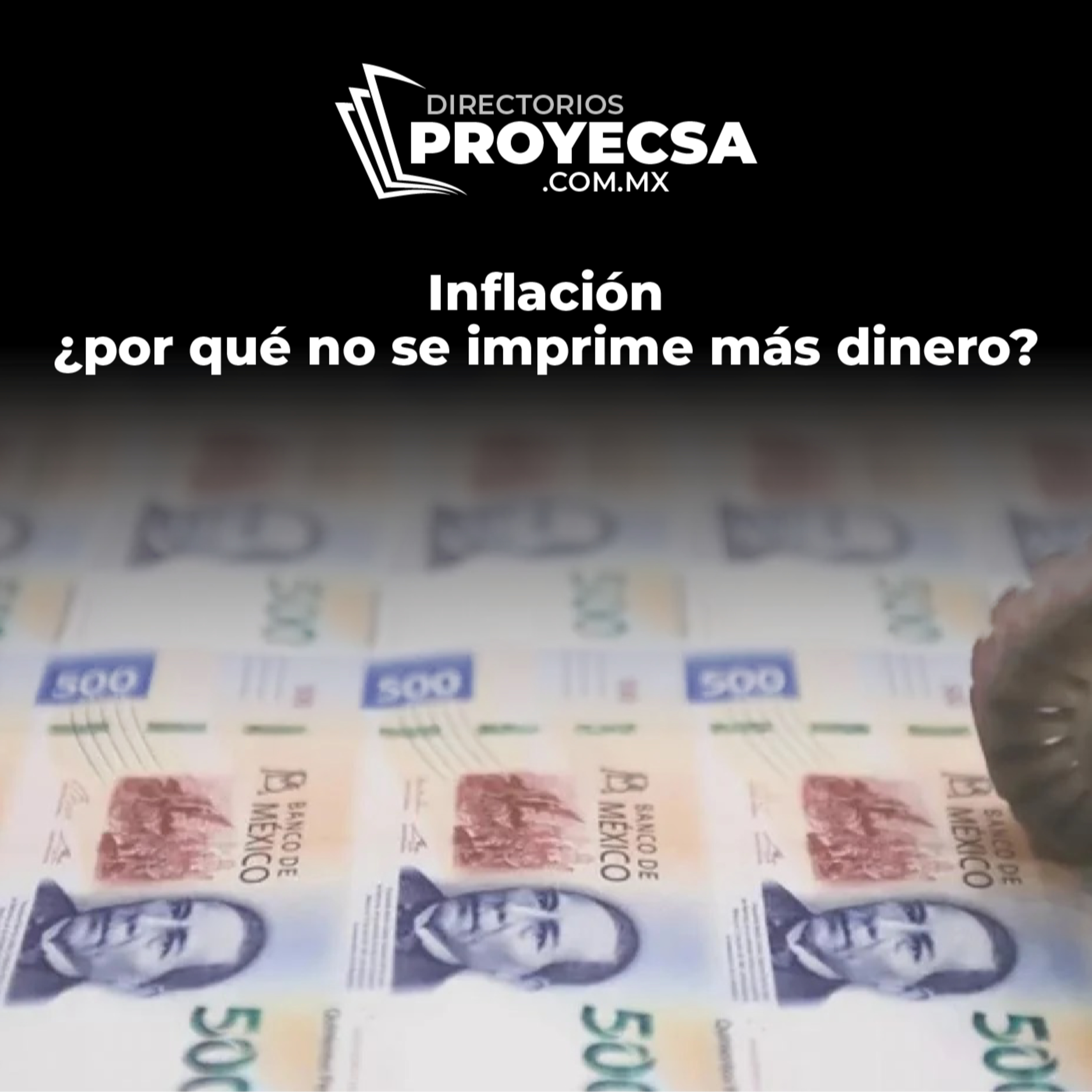 Directorios Proyecsa: Inflación ¿por qué no se imprime más dinero?  episode artwork
