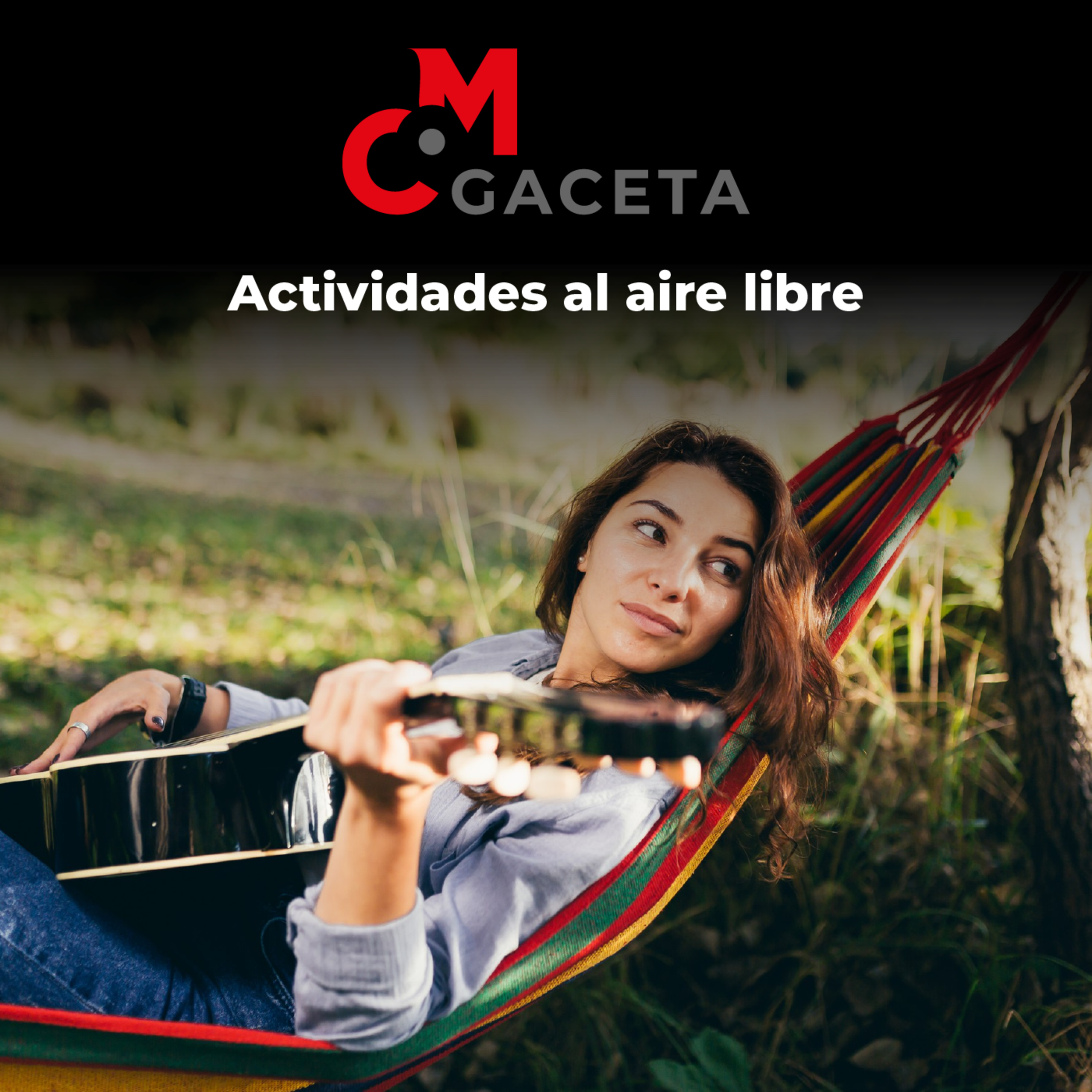 Gaceta Mc: Actividades al aire libre episode artwork