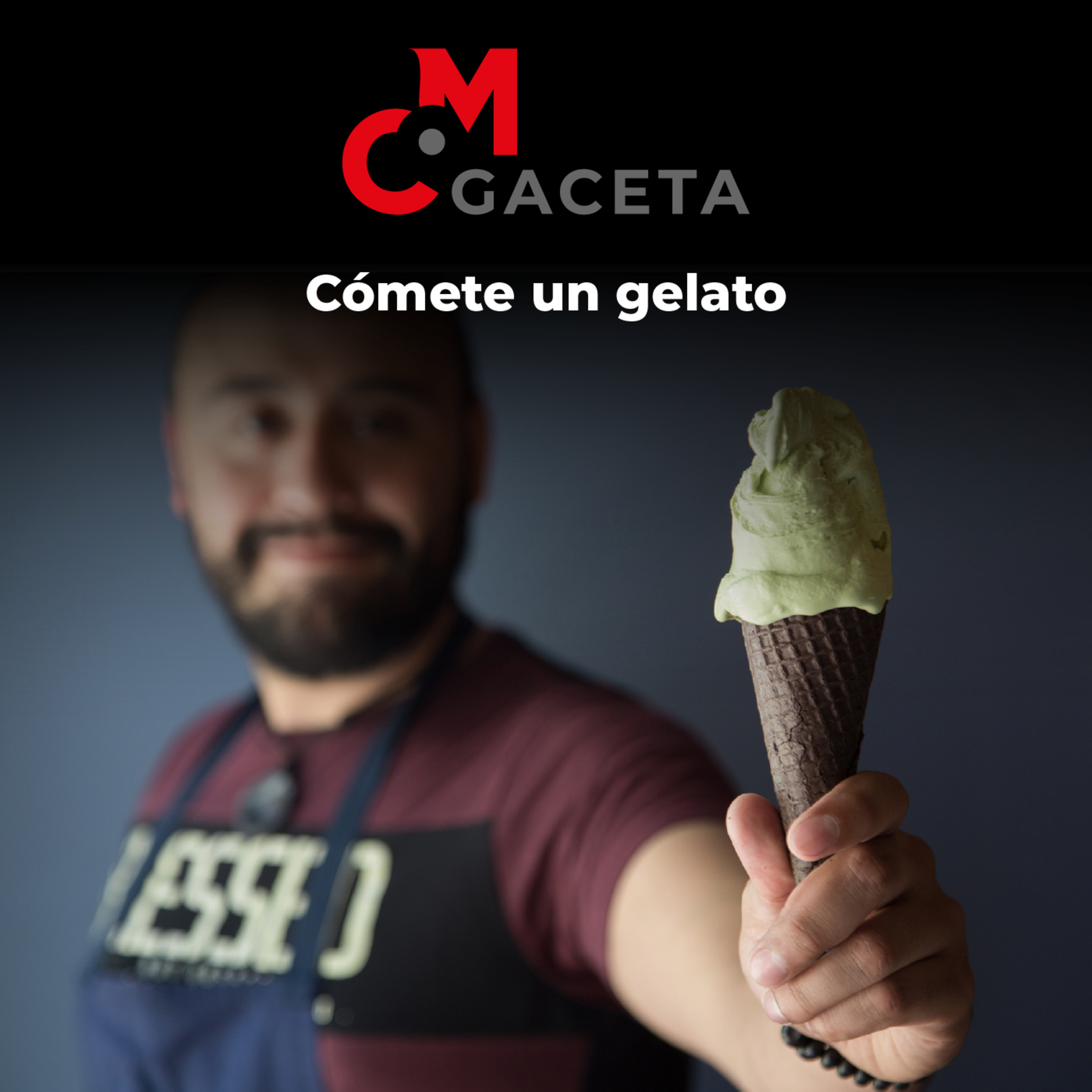 Gaceta Mc: Cómete un gelato episode artwork