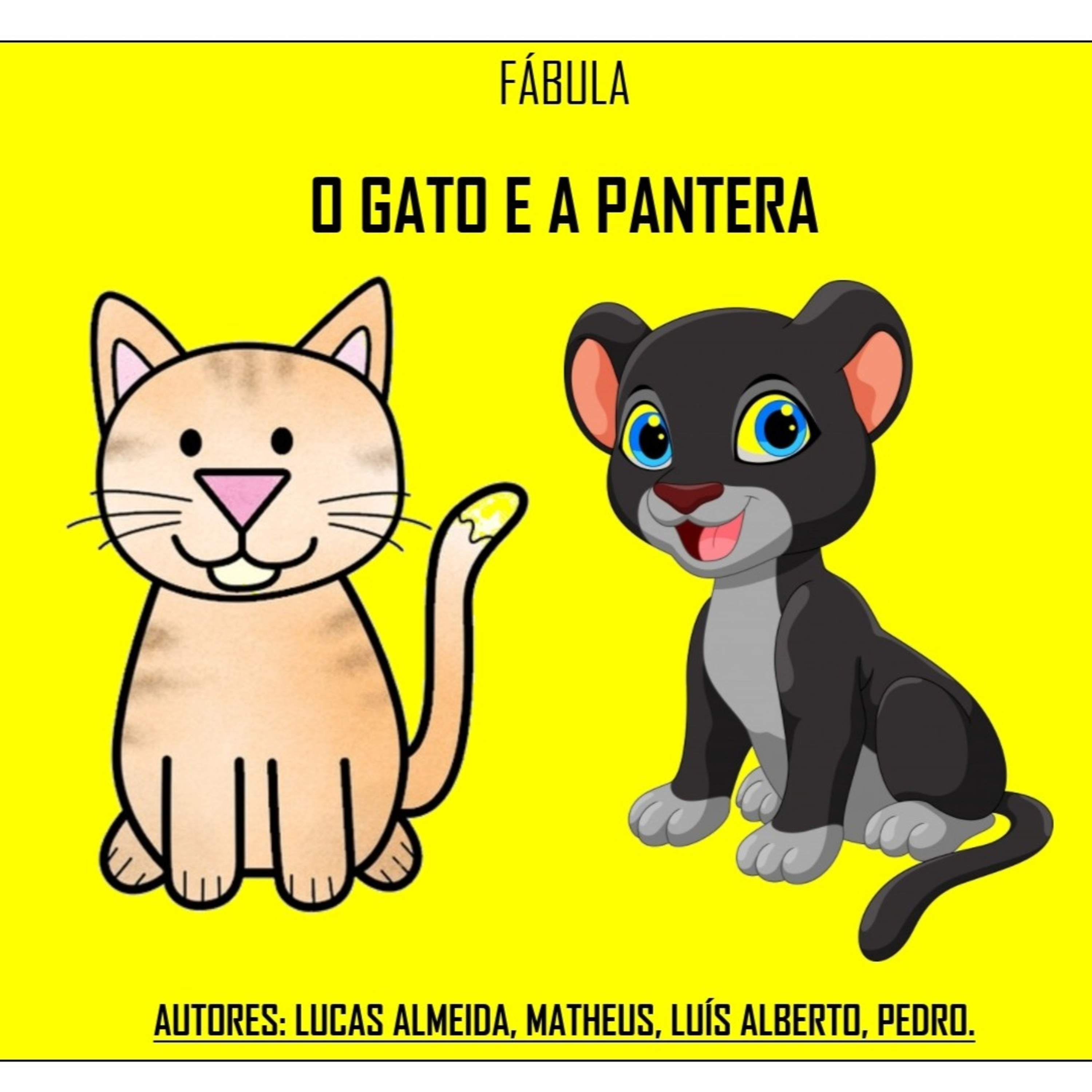 Fábula "O Gato e a Pantera".
