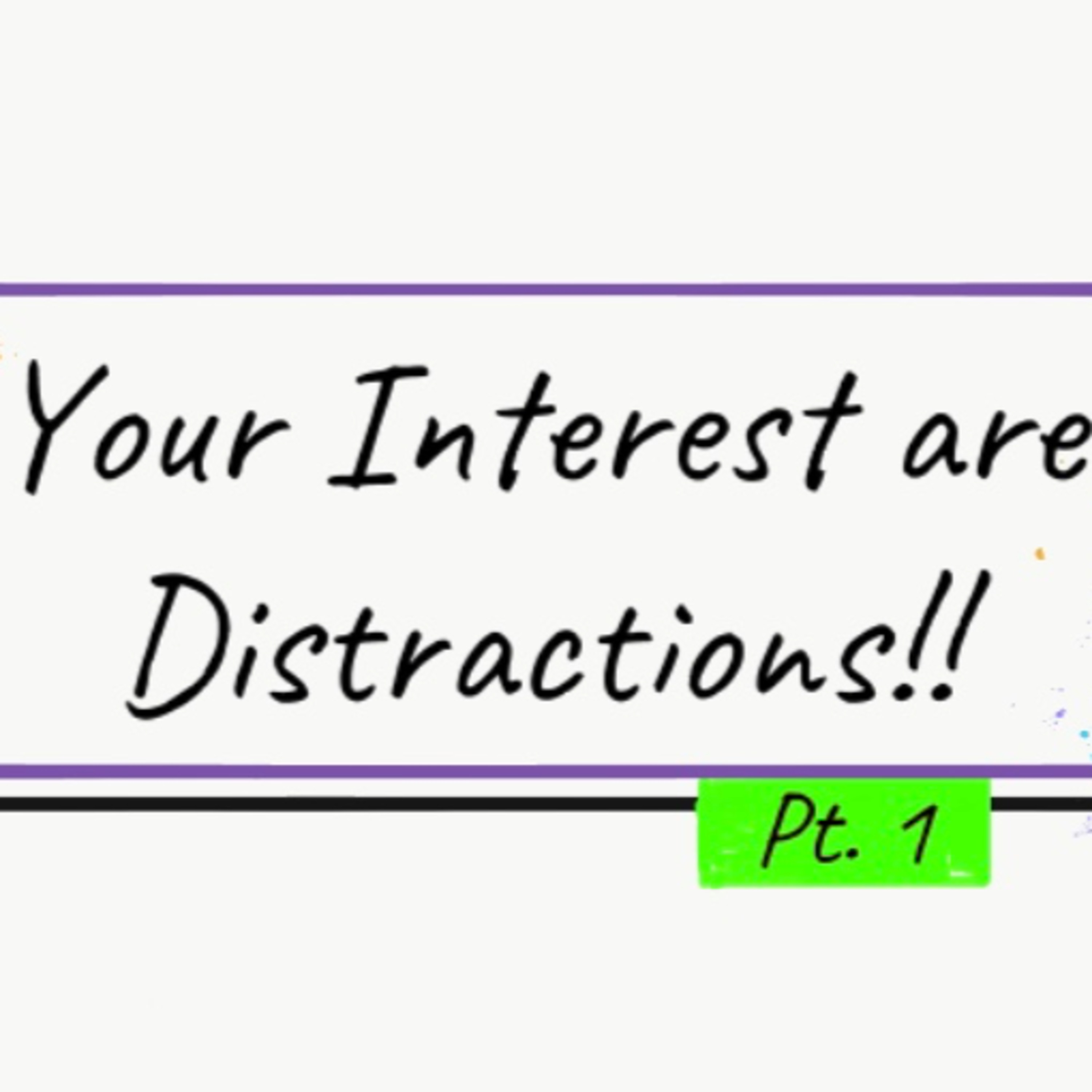 Distractions 📦 as Interests episode artwork