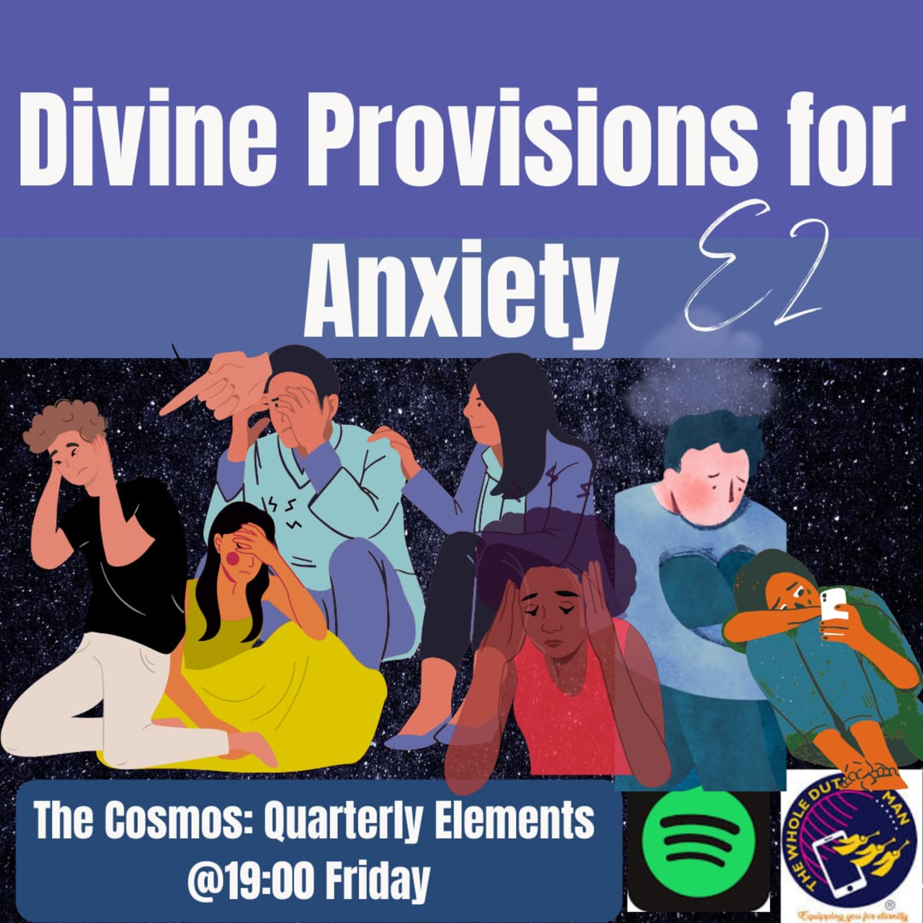 Divine Provision for Anxiety Part 2