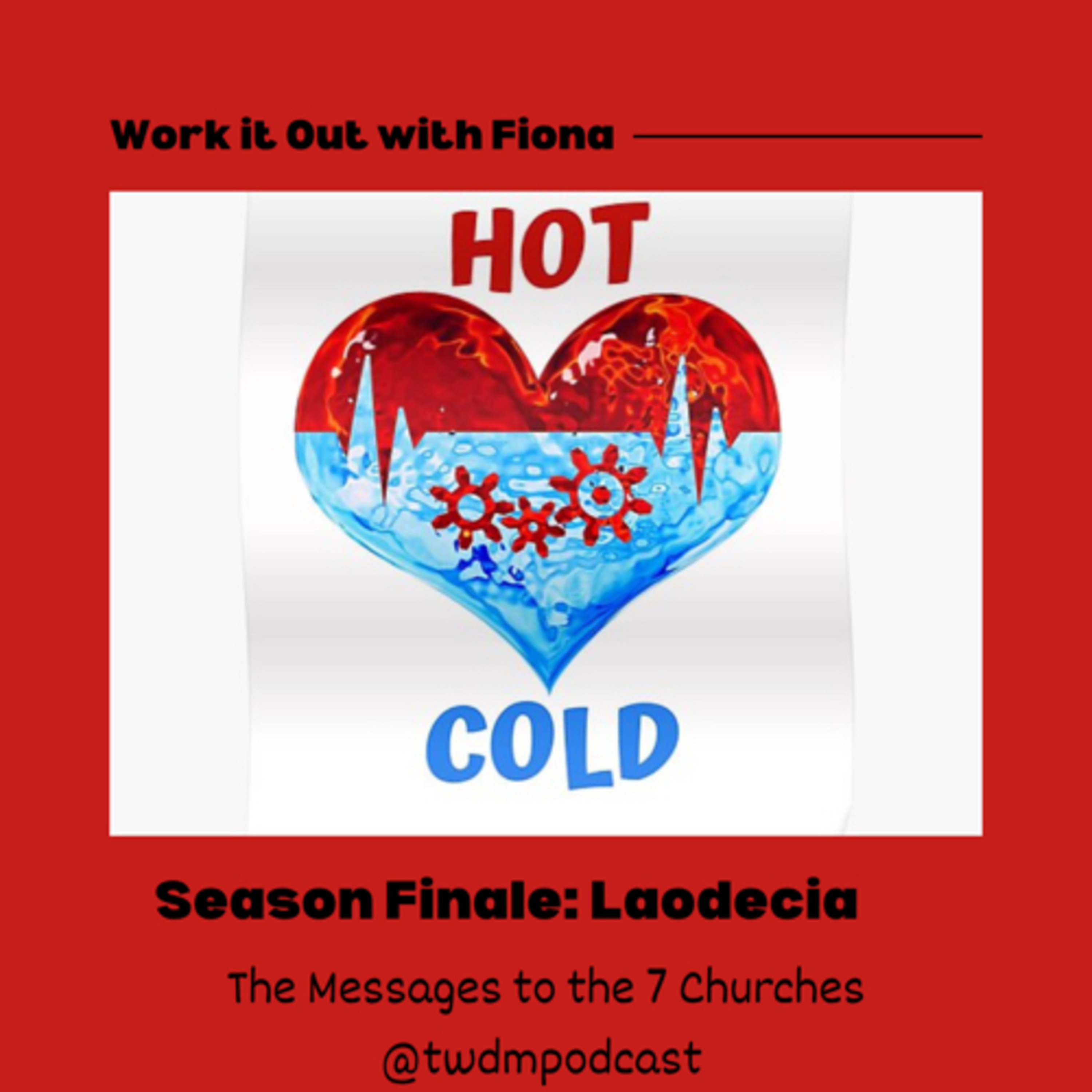 The Messages to the 7 Churches Finale: Laodecia