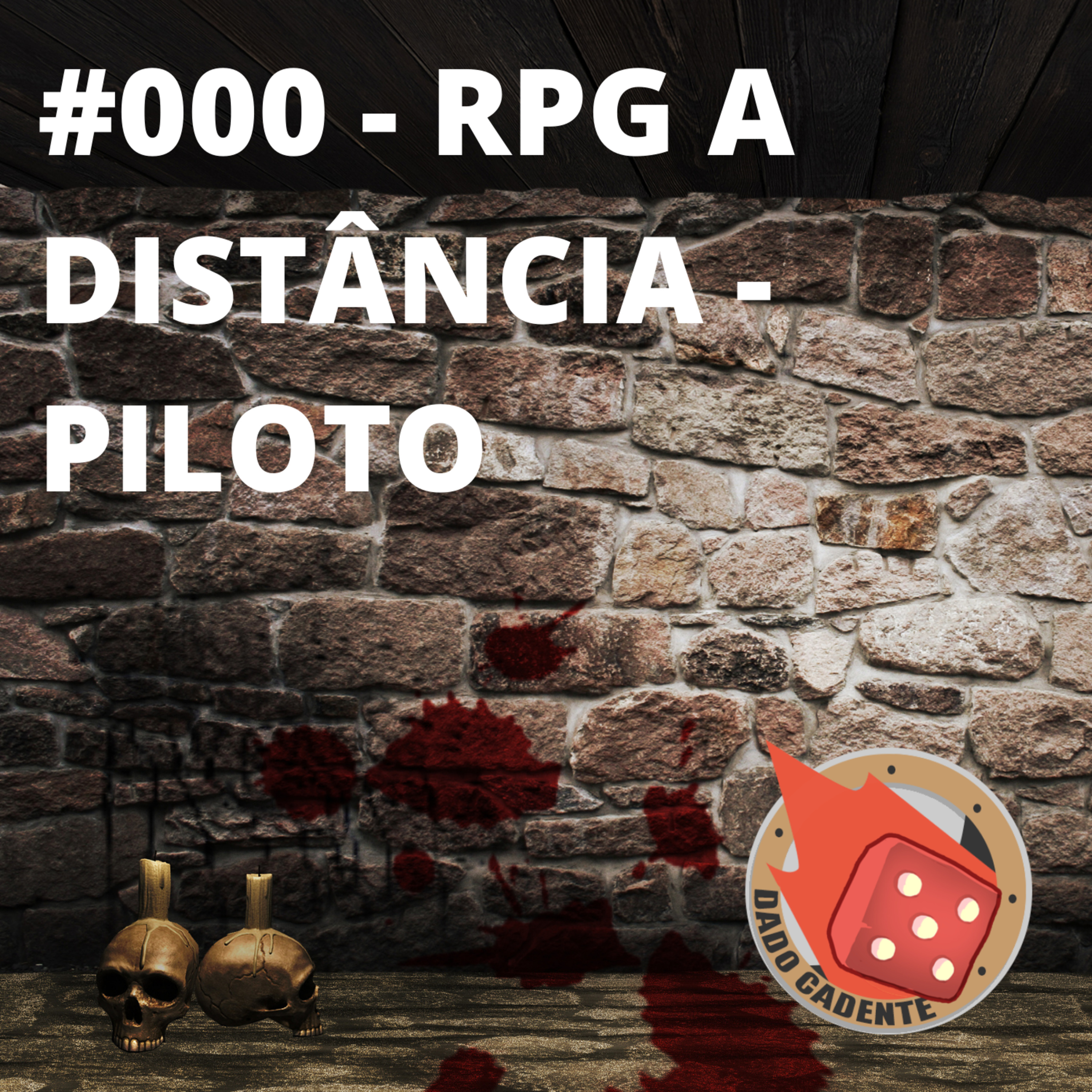 Dado Cadente - RPG, Cultura e Diversão