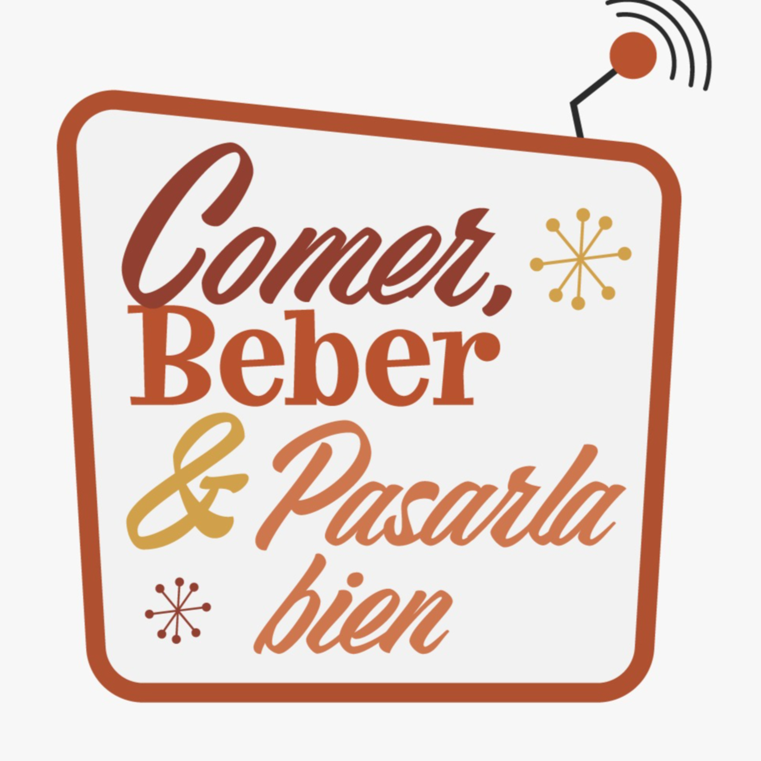 COMER, BEBER Y PASARLA BIEN - Programa Completo (26 de agosto)
