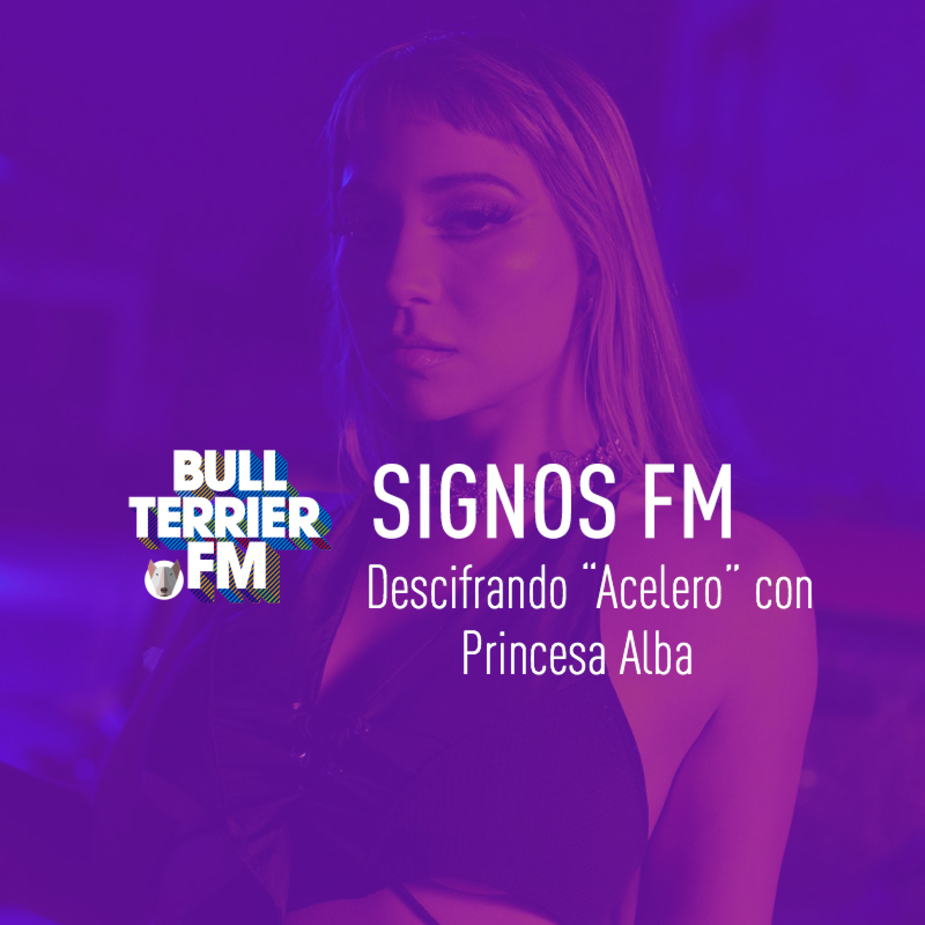 PRINCESA ALBA presenta "Acelero" episode artwork