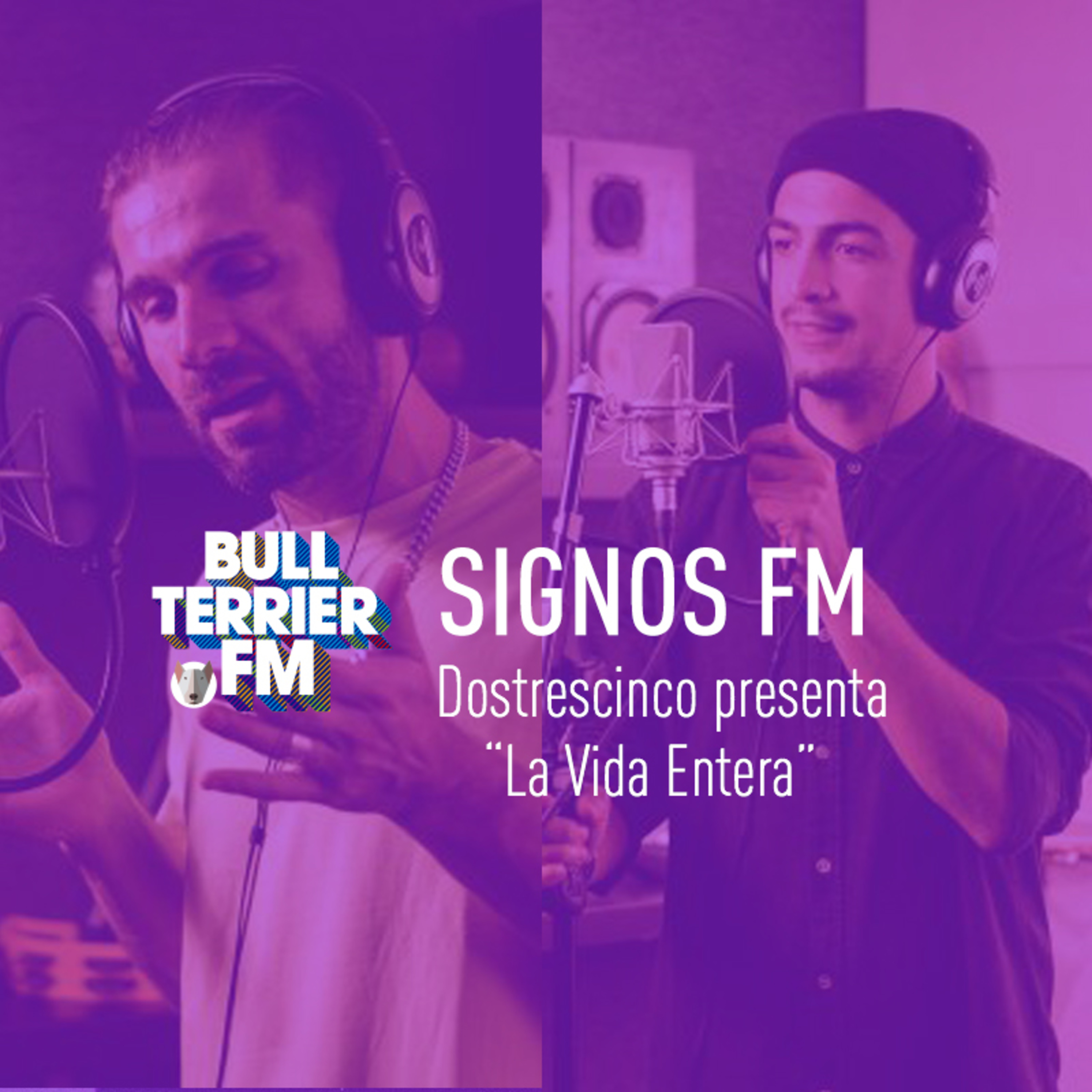 DOSTRESCINCO presenta "La Vida Entera" episode artwork
