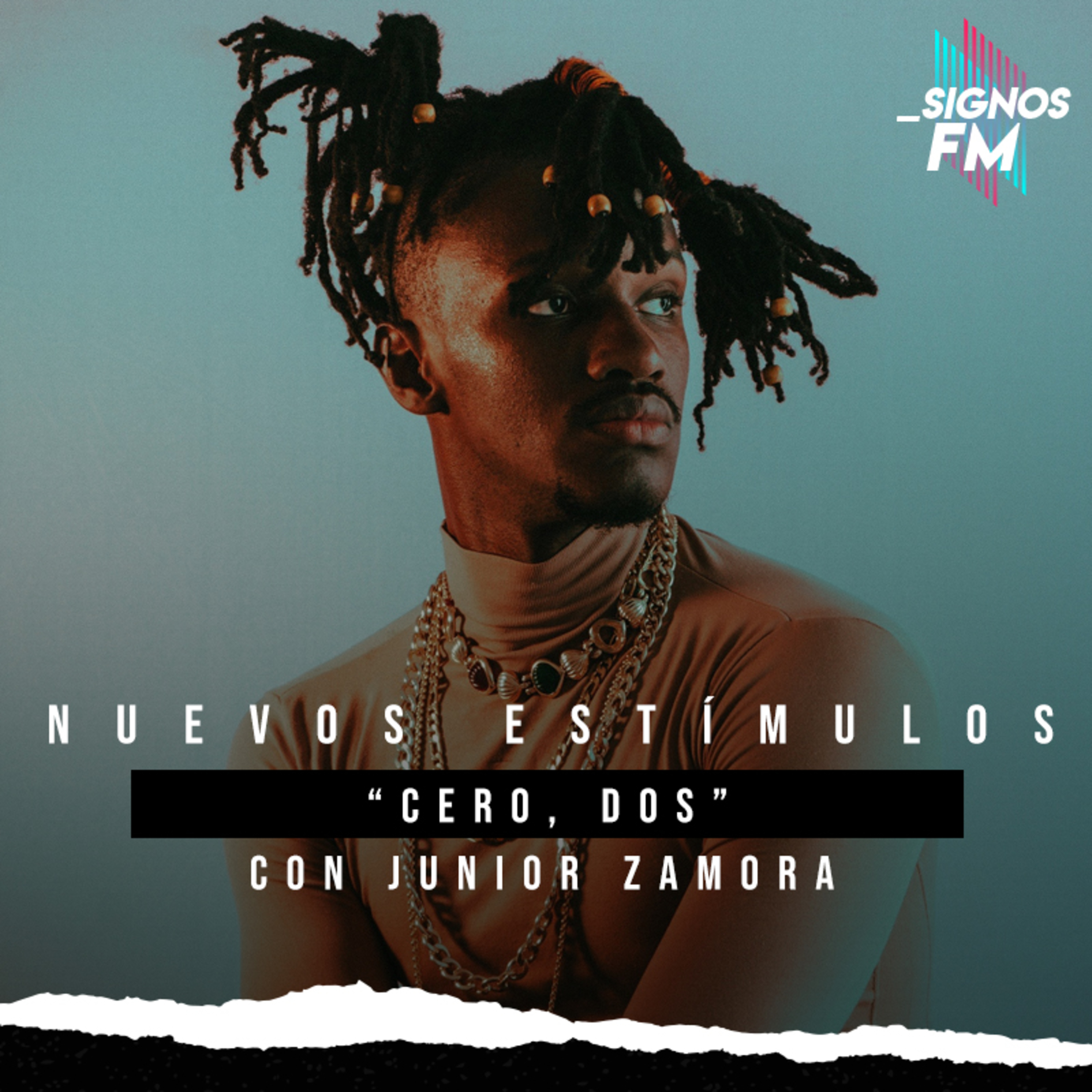 JUNIOR ZAMORA presenta "CERO, DOS"  episode artwork