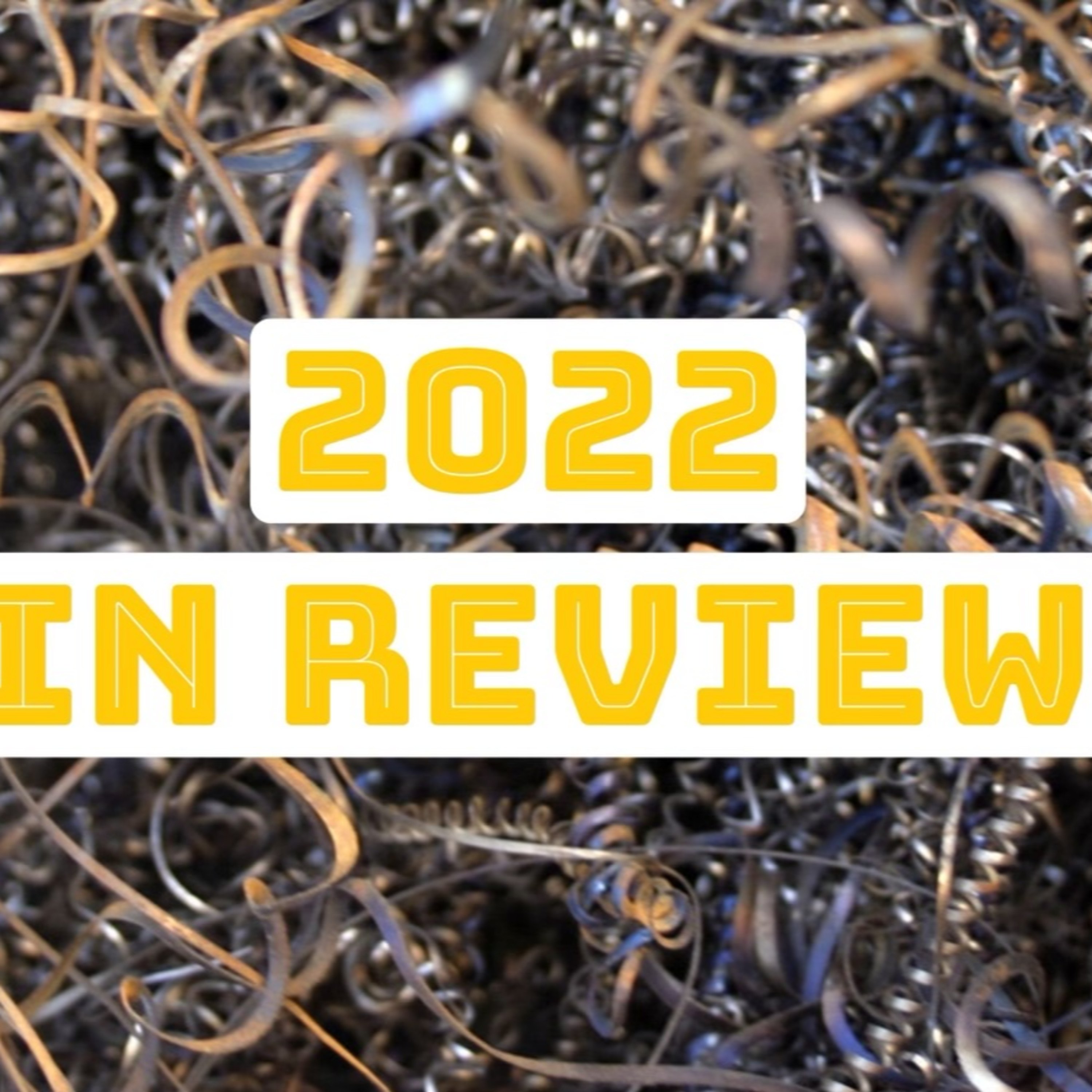 2022 in Review (No Music Segments) episode artwork