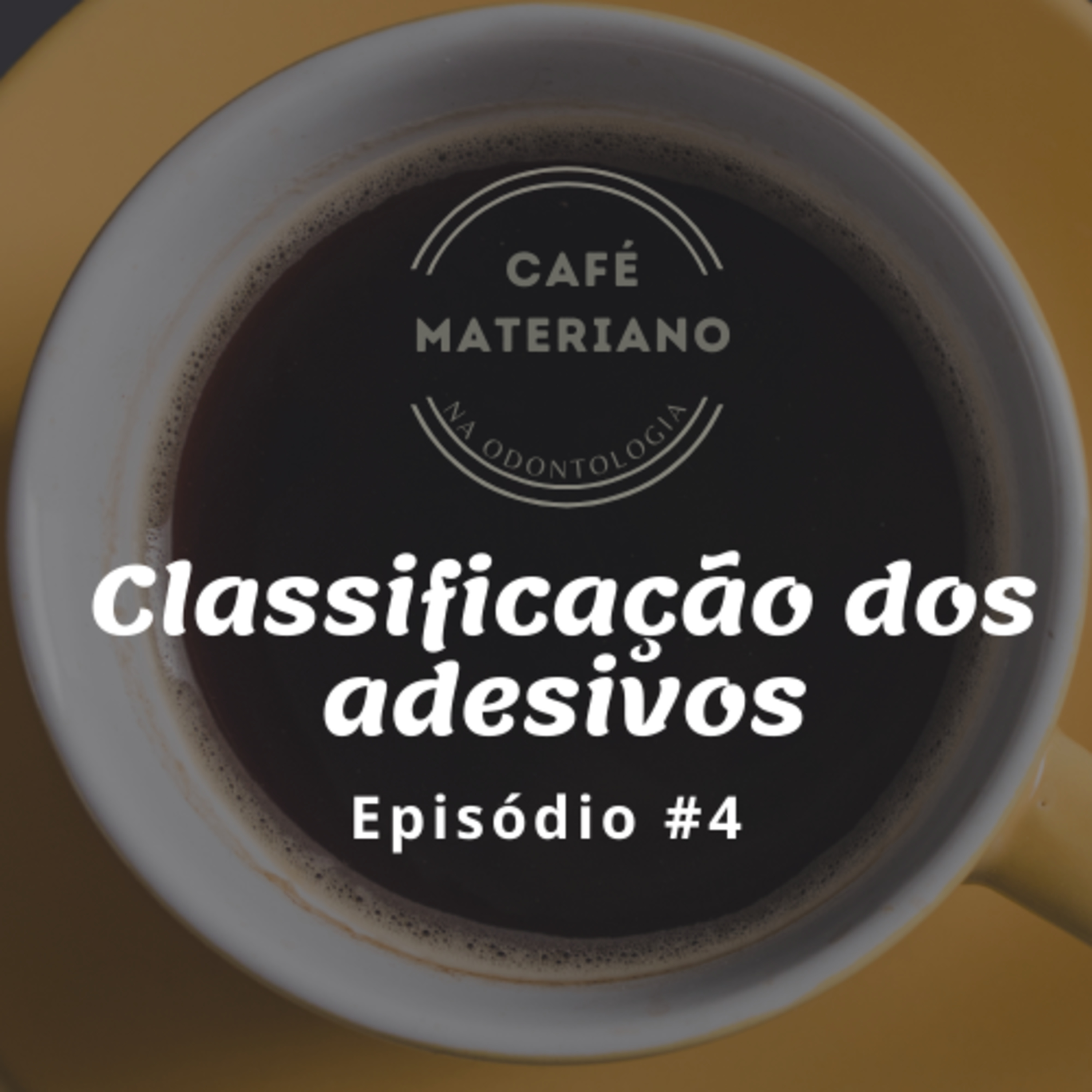 Café Materiano na Odontologia