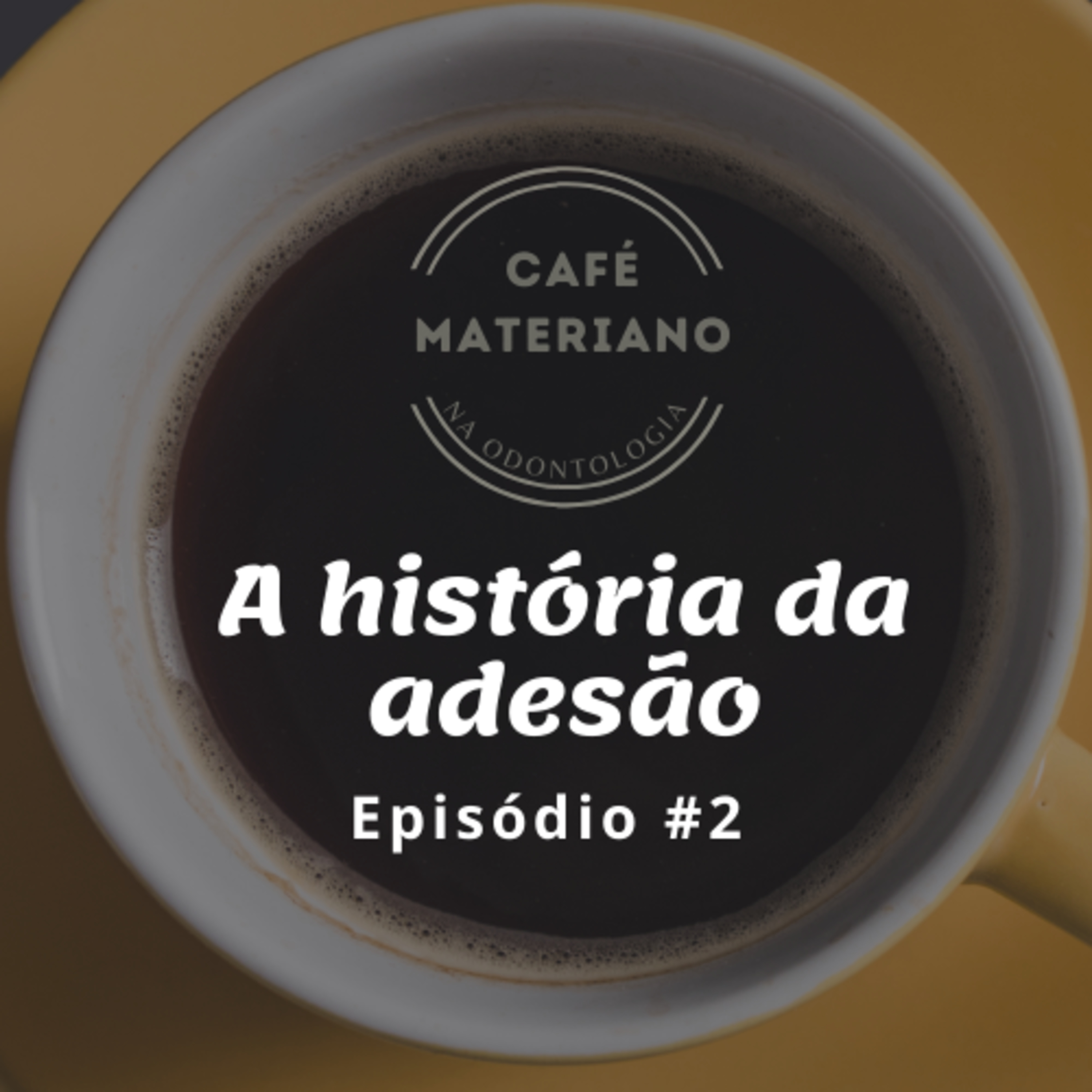 Café Materiano na Odontologia