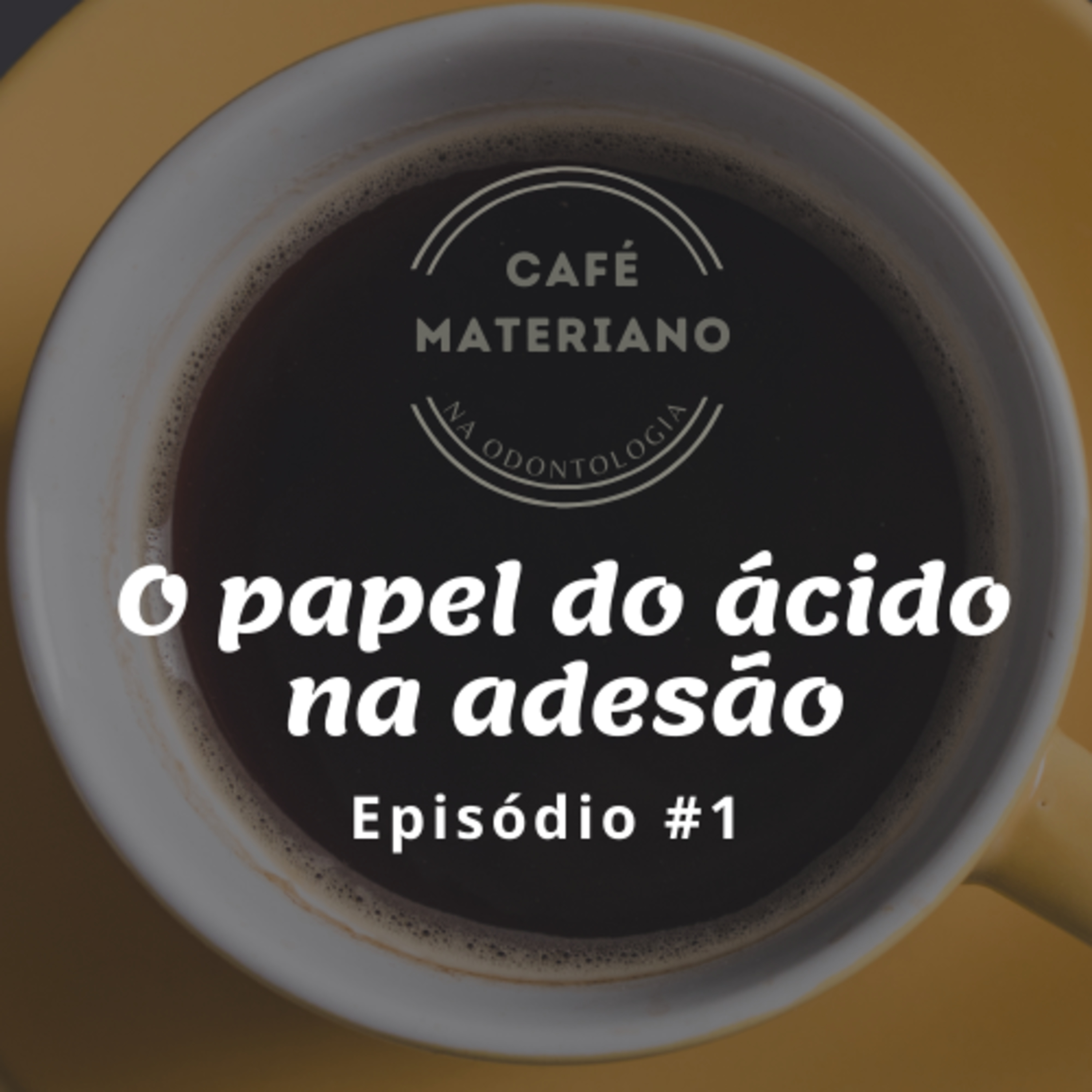 Café Materiano na Odontologia