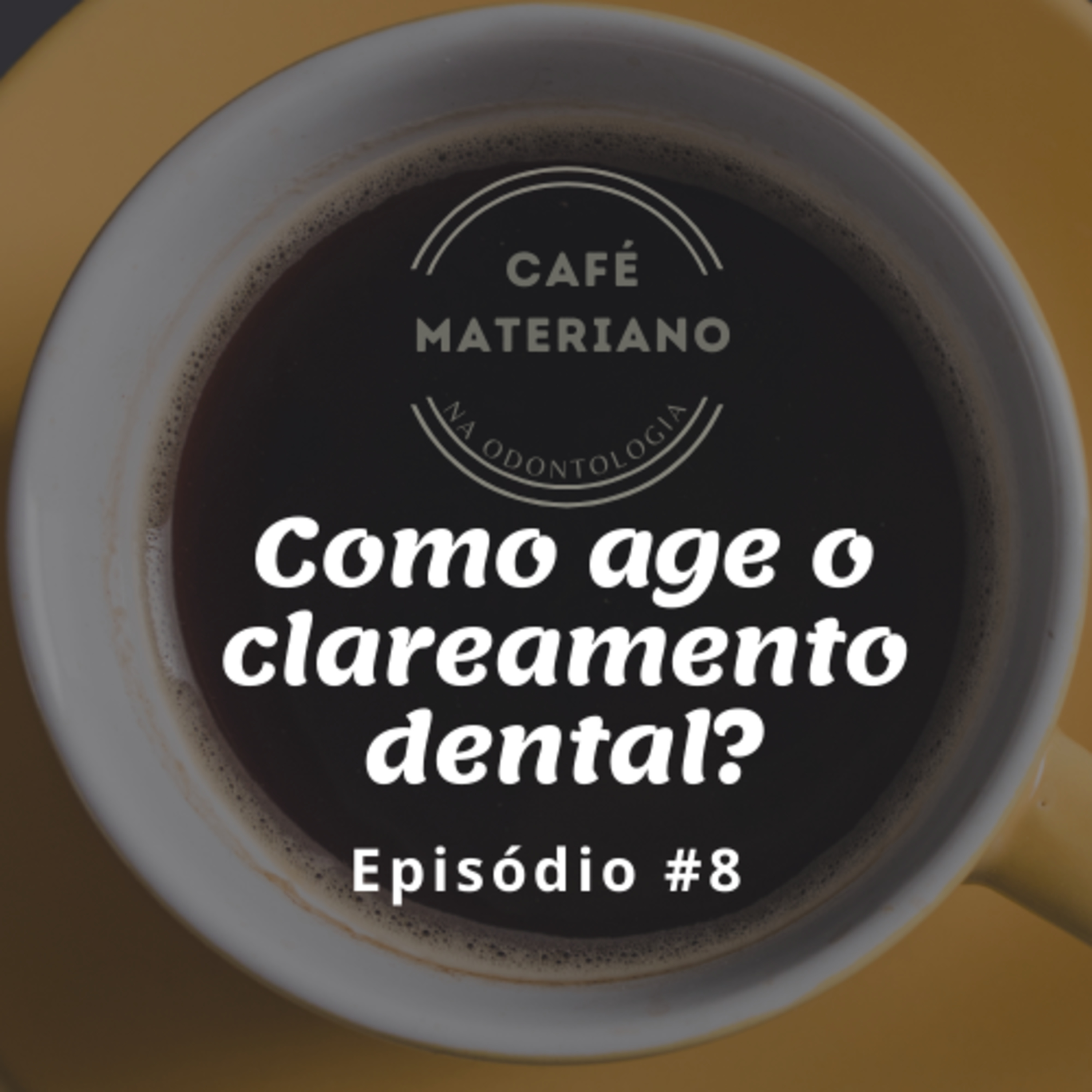 Café Materiano na Odontologia